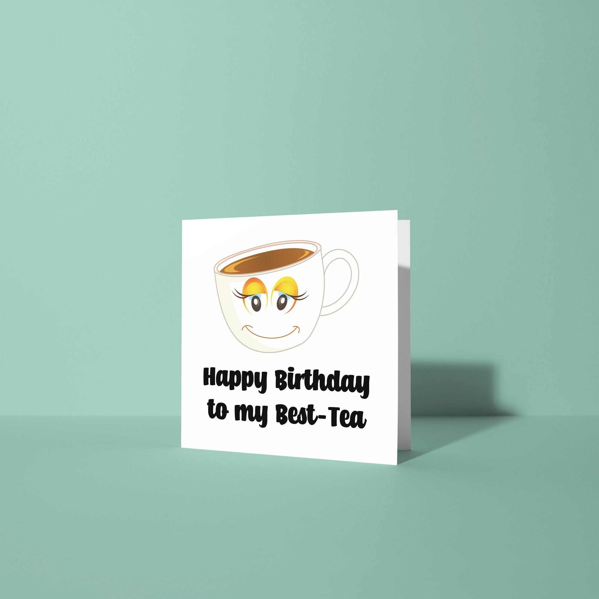 Best-tea - Birthday Card
