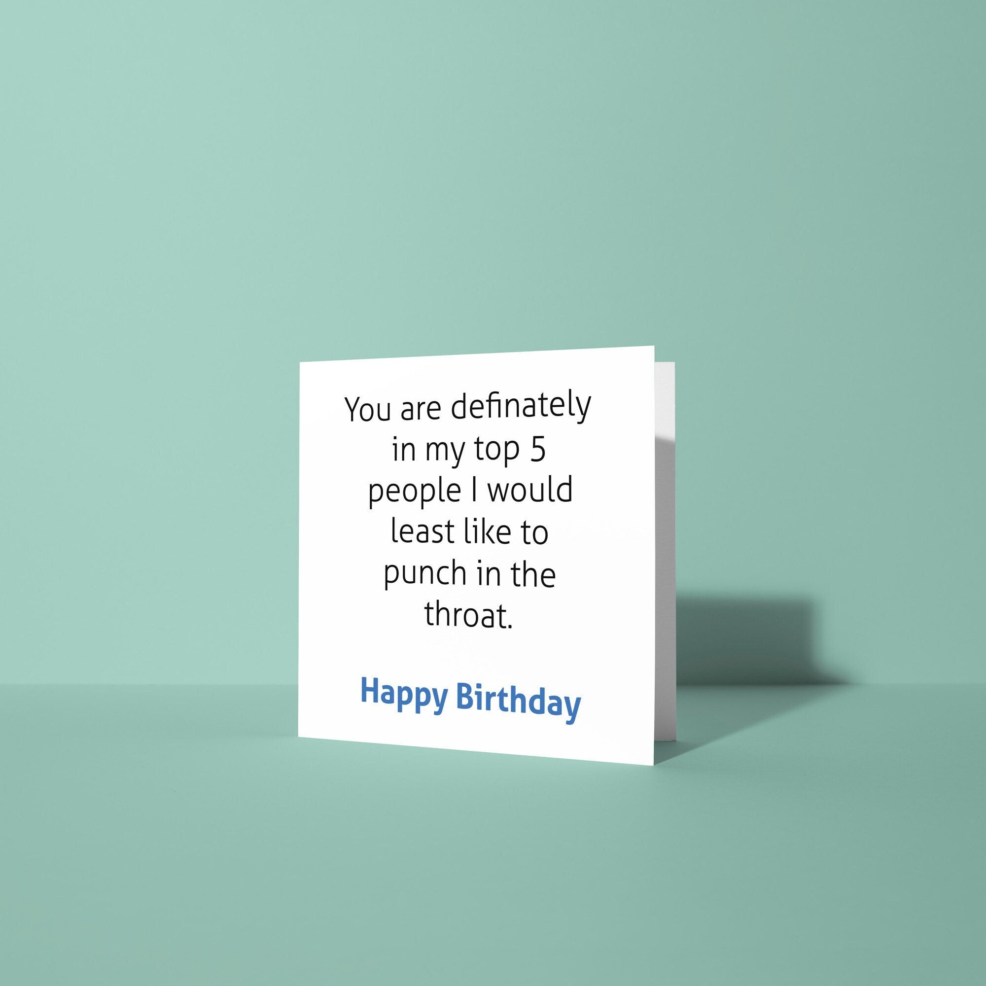 Top 5 Least Like To Punch In Throat - Birthday Card