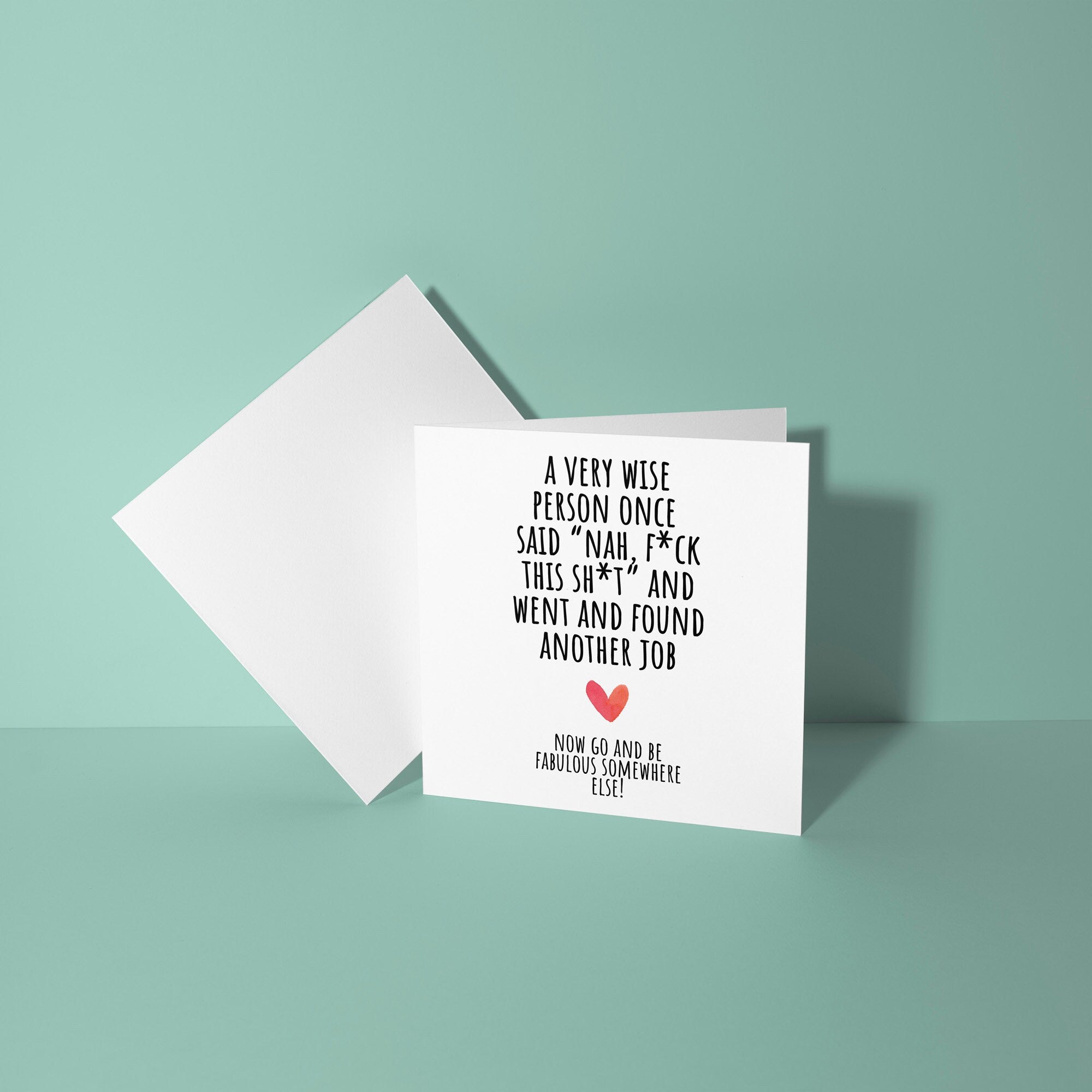 Fuck This Shit  - Good Luck Leaving Card