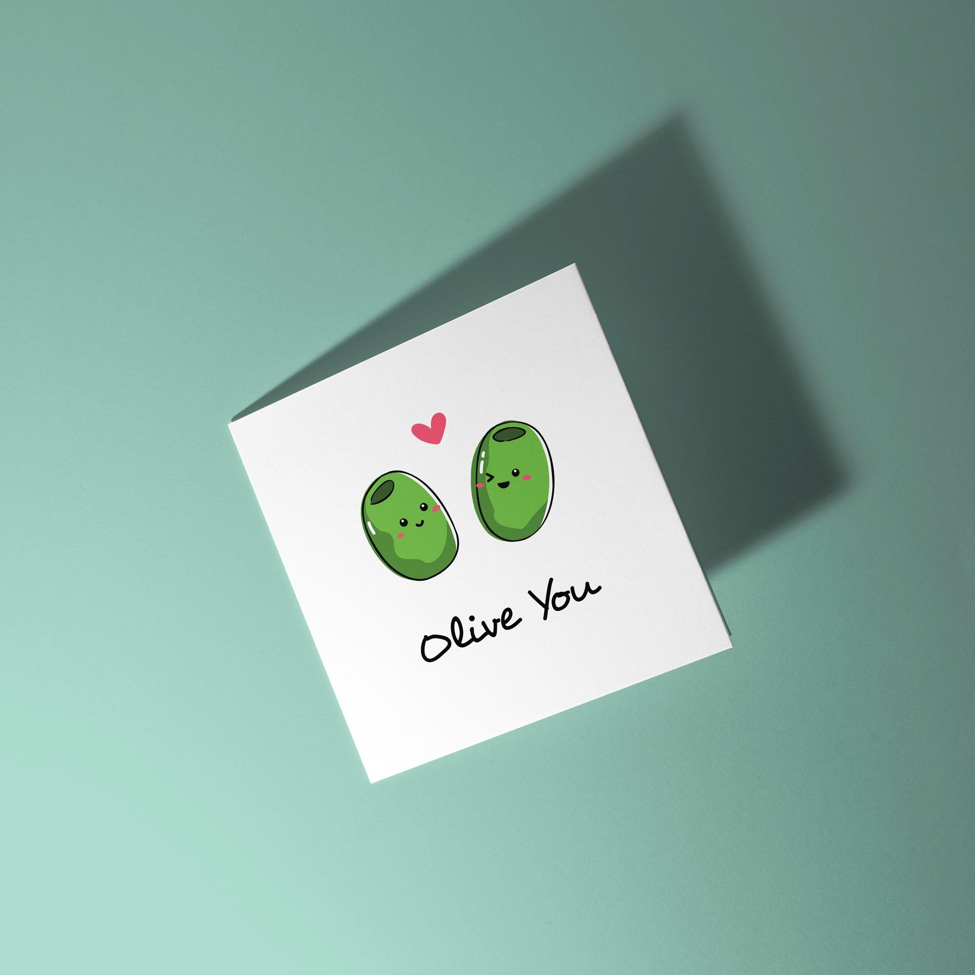 Olive You - Anniversary & Valentine's Day Card