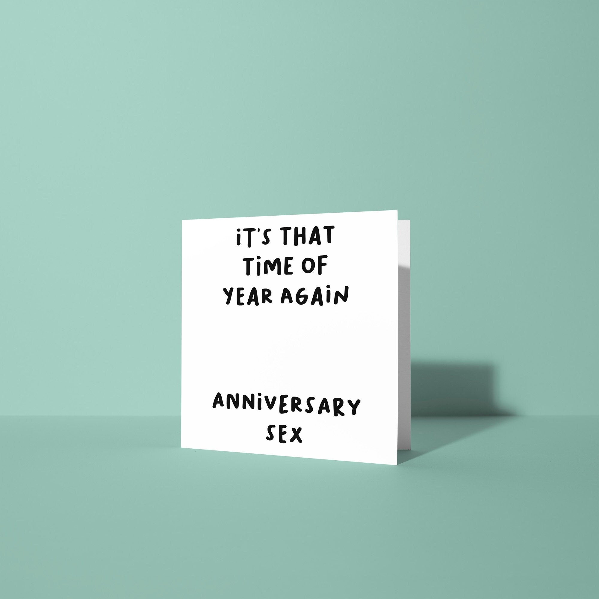 That Time of Year Anniversary Sex - Anniversary Card
