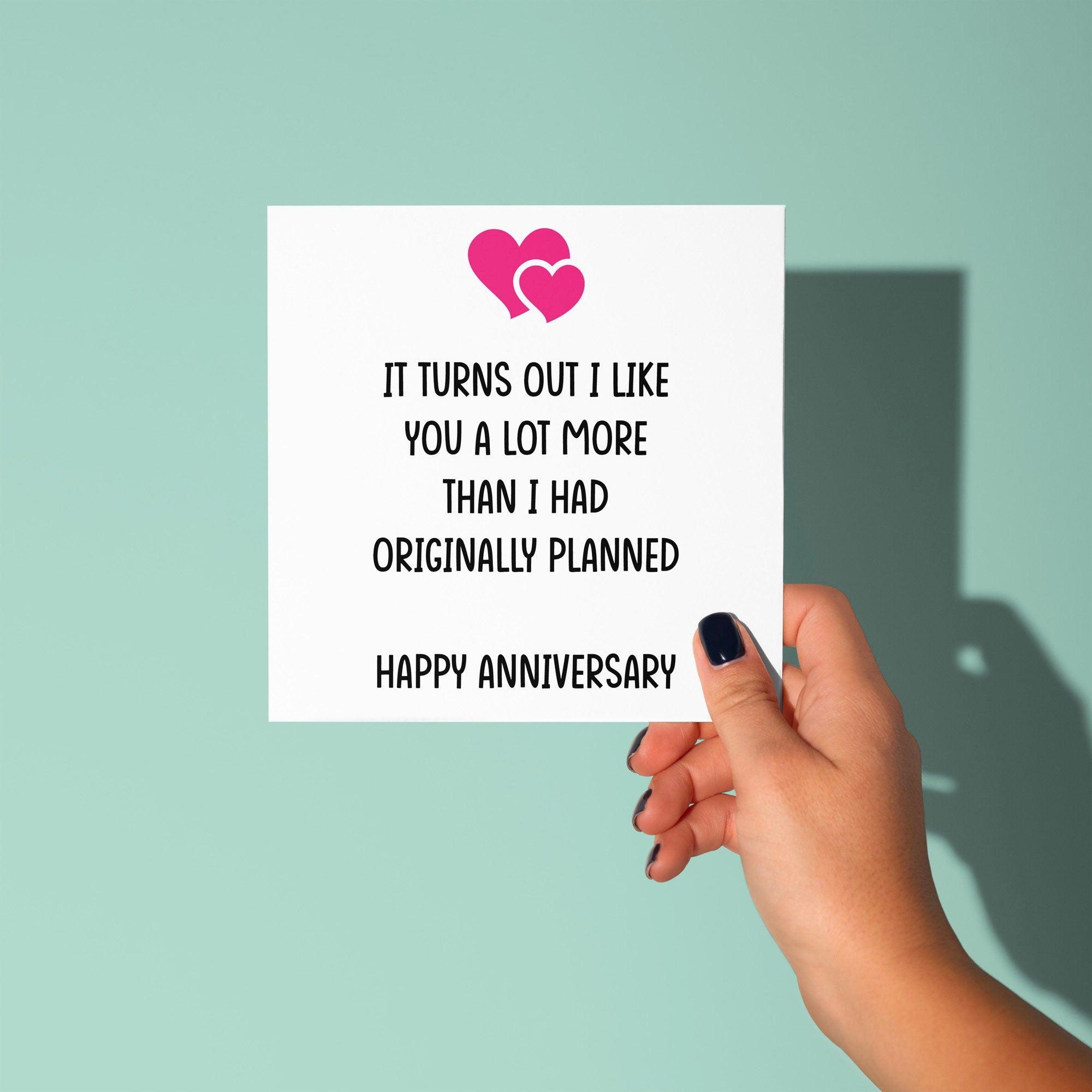 Like You Alot More Than Planned - Anniversary & Valentine's Day Card