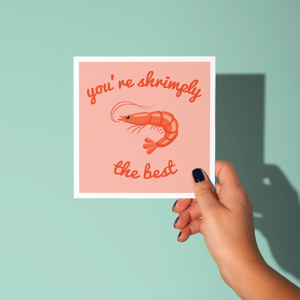 You're Shrimply The Best - Anniversary & Valentine's Day Card