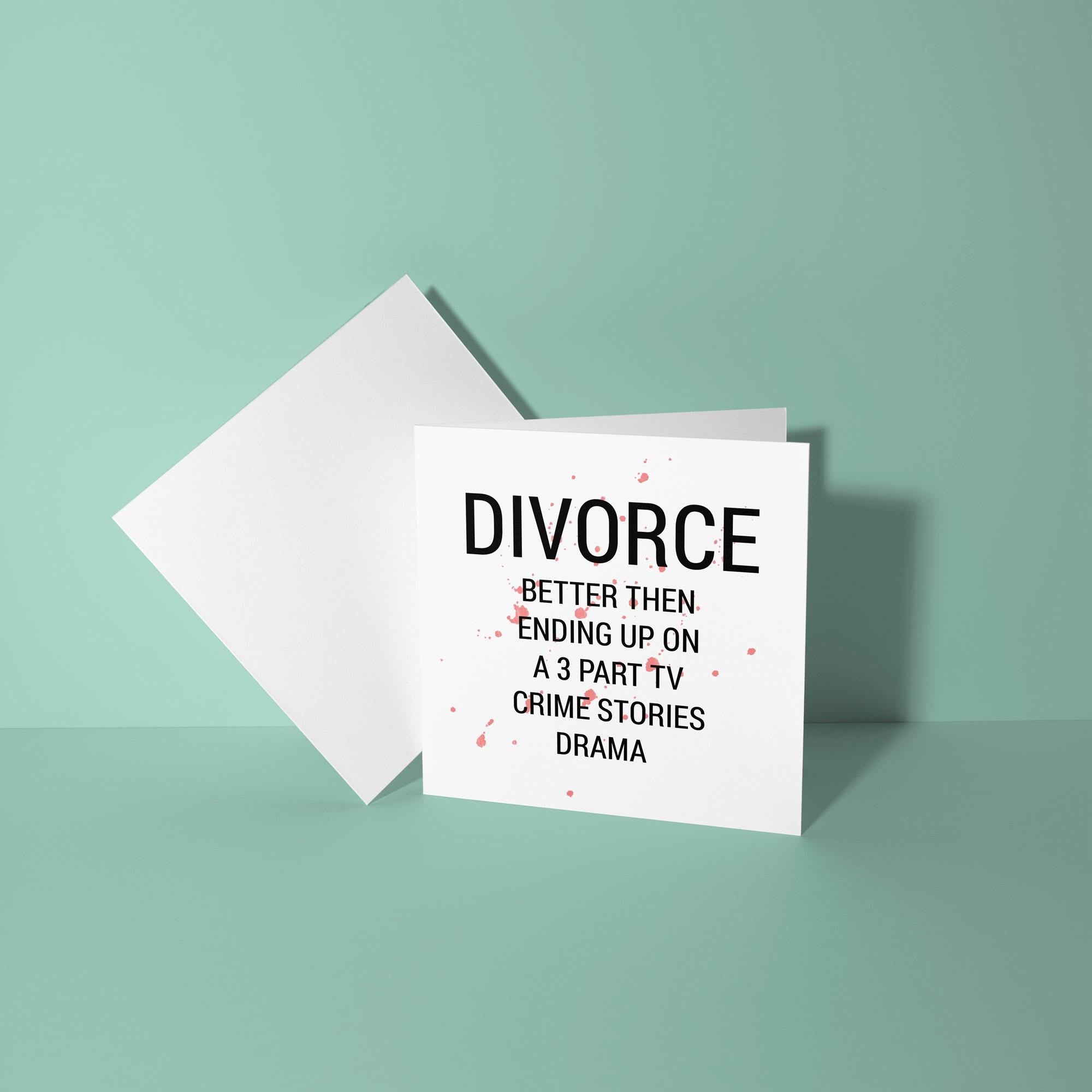 3 Part TV Crime Drama - Divorce Congratulations Card