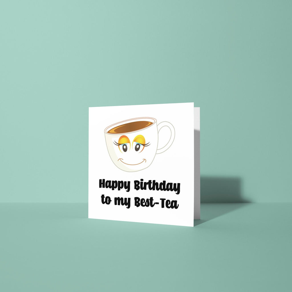 Best-tea - Birthday Card