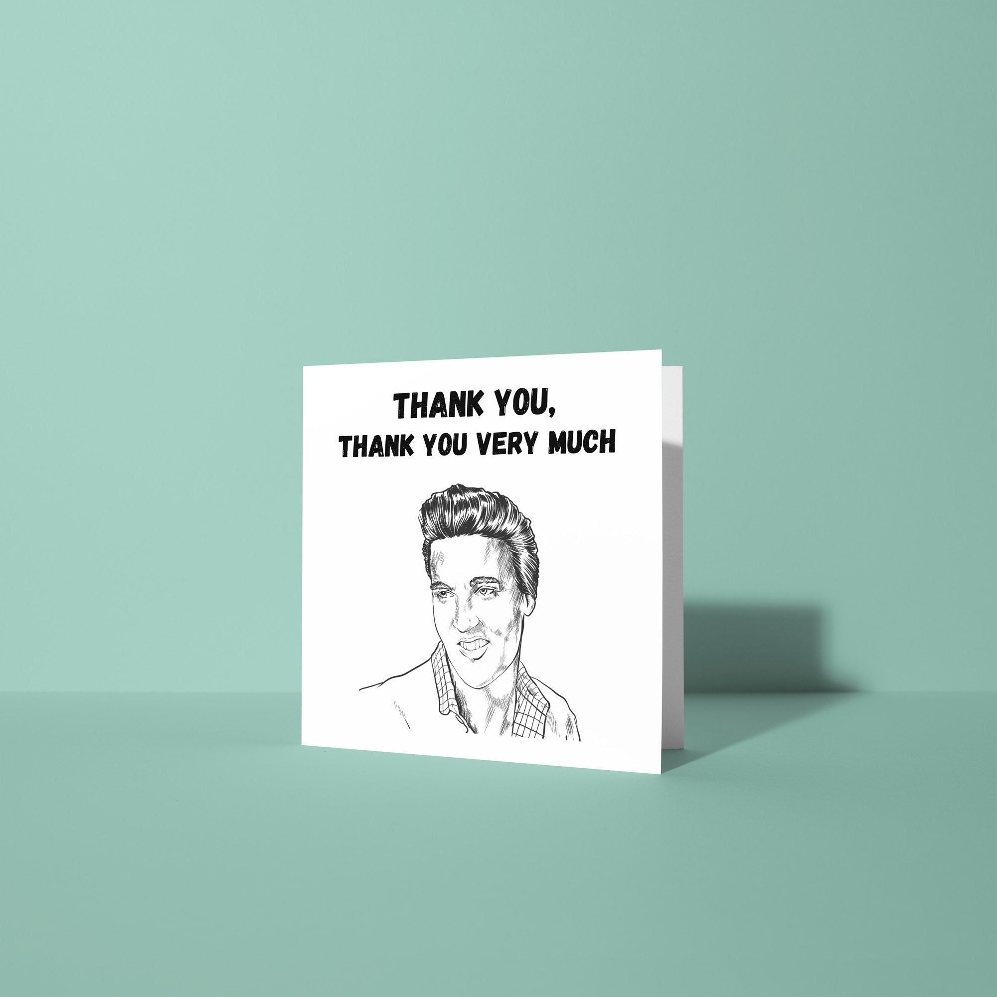 Thank You Very Much Elvis Presley - Thank You Card