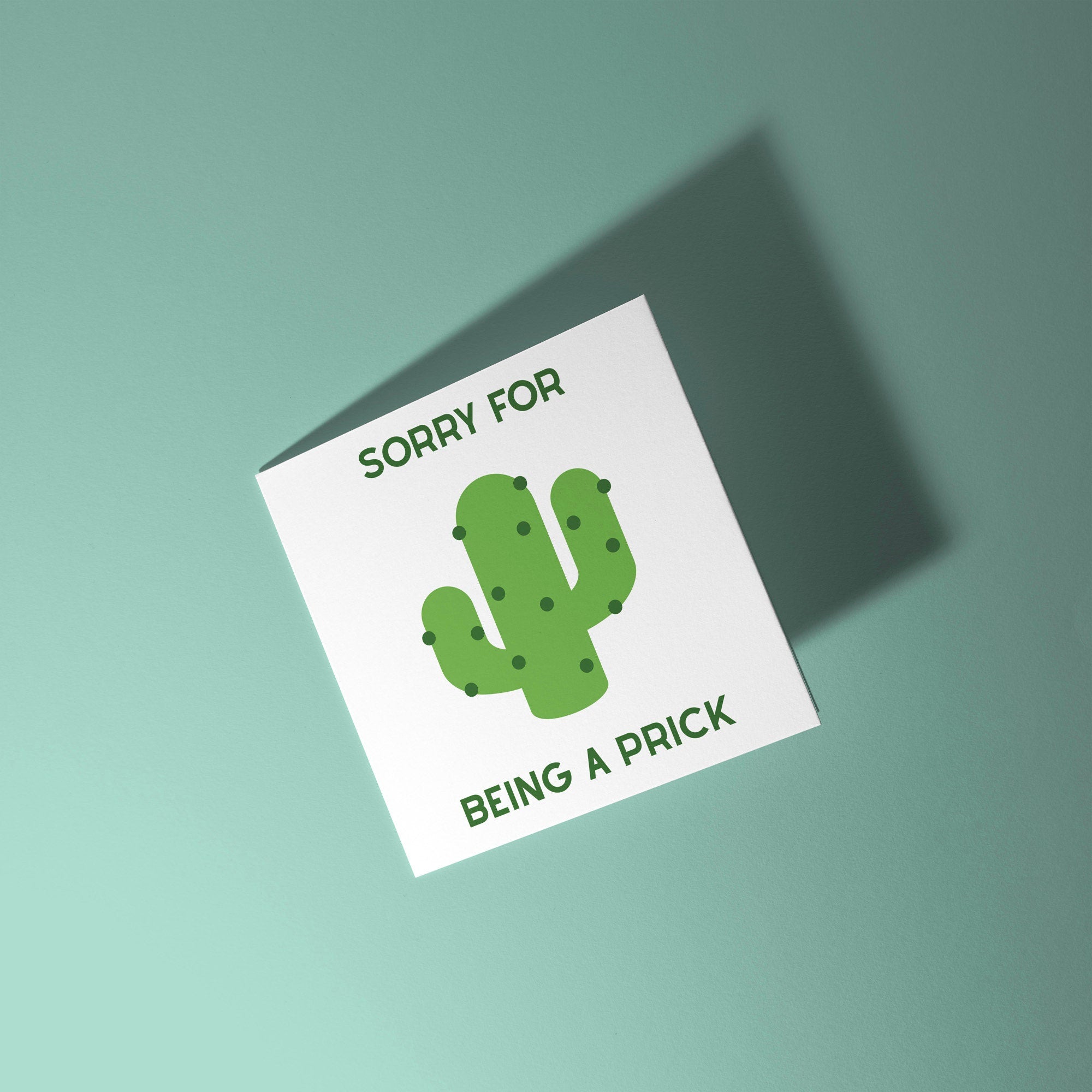Sorry For Being A Prick - Sorry Card
