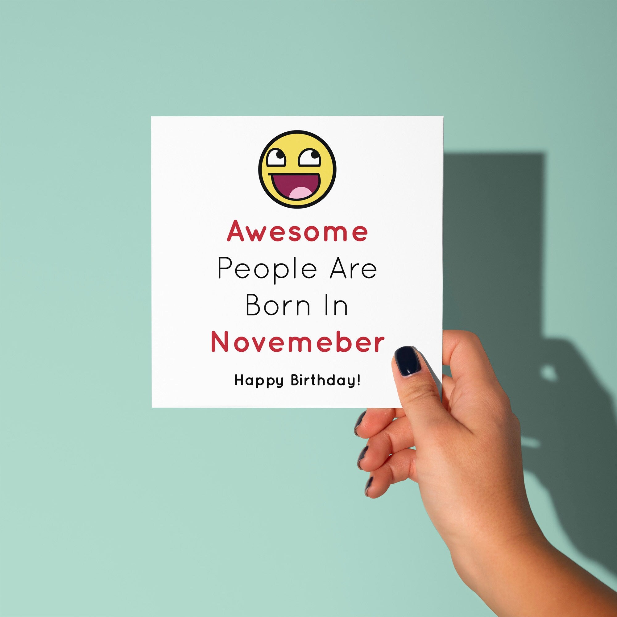 Awesome People Are Born In - Birthday Card