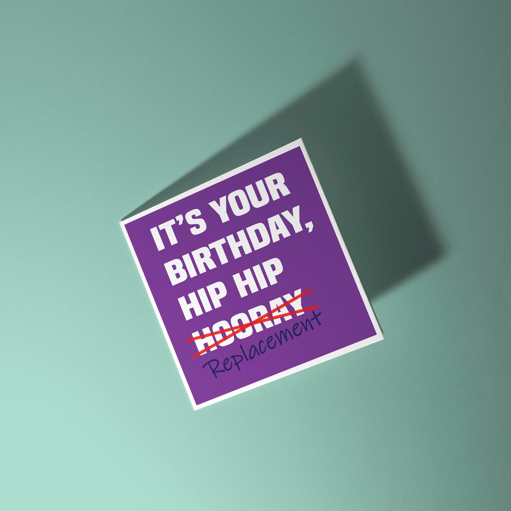 Hip Replacement - Old Fart Birthday Card