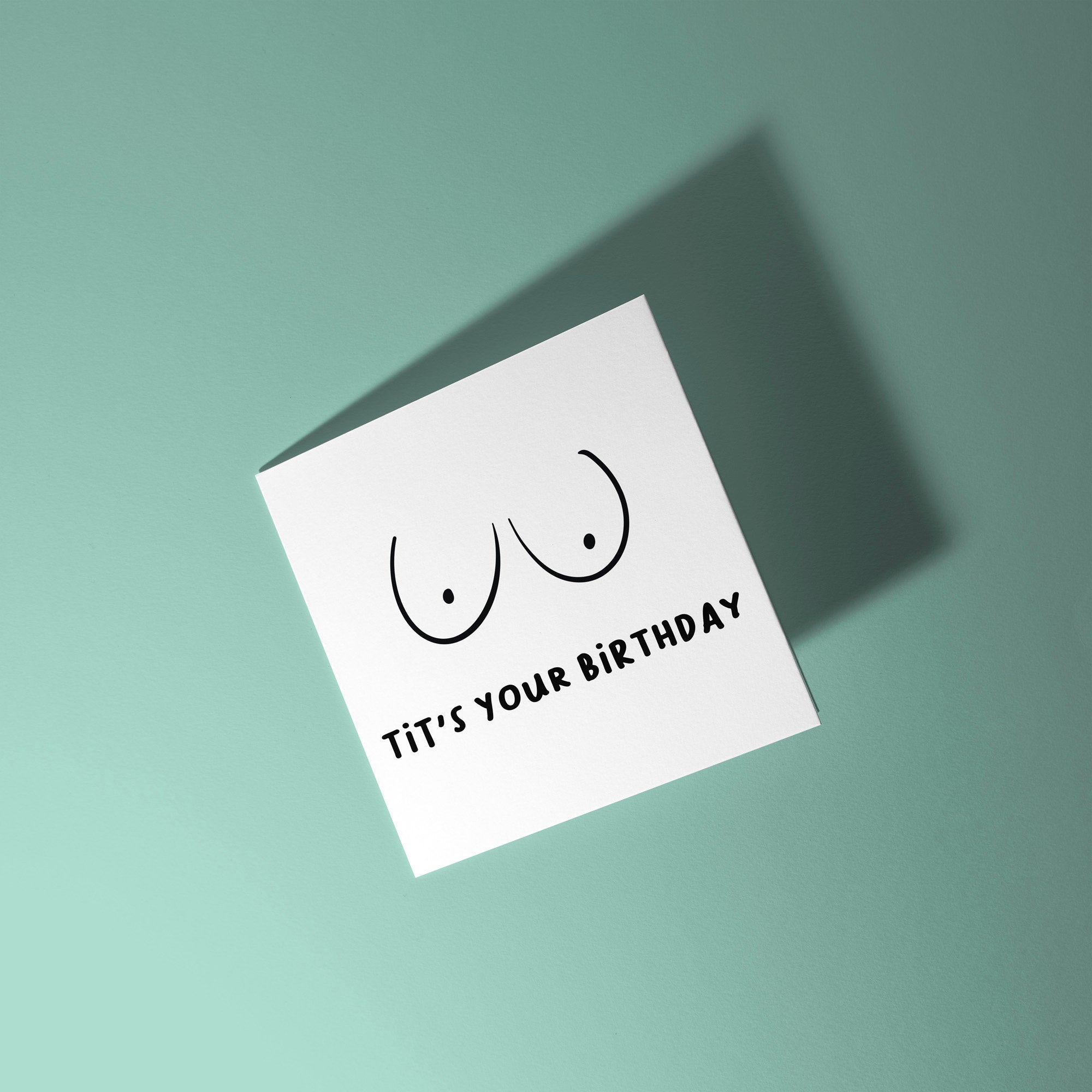Tit's Your Birthday - Birthday Card