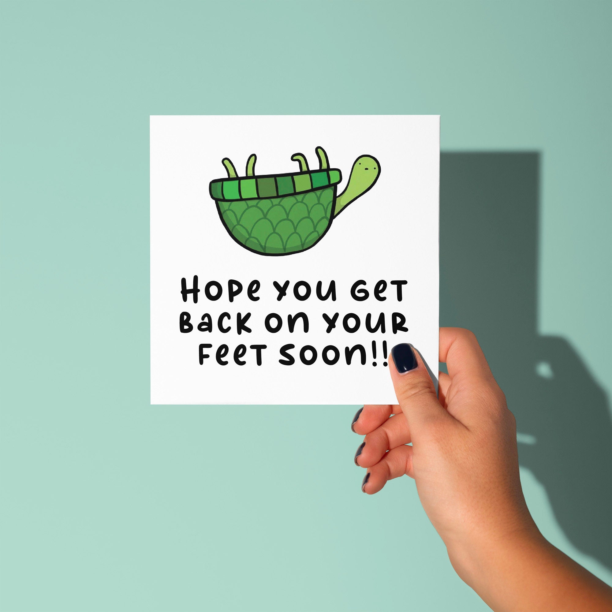 Get Back On Your Feet Soon - Get Well Soon Card