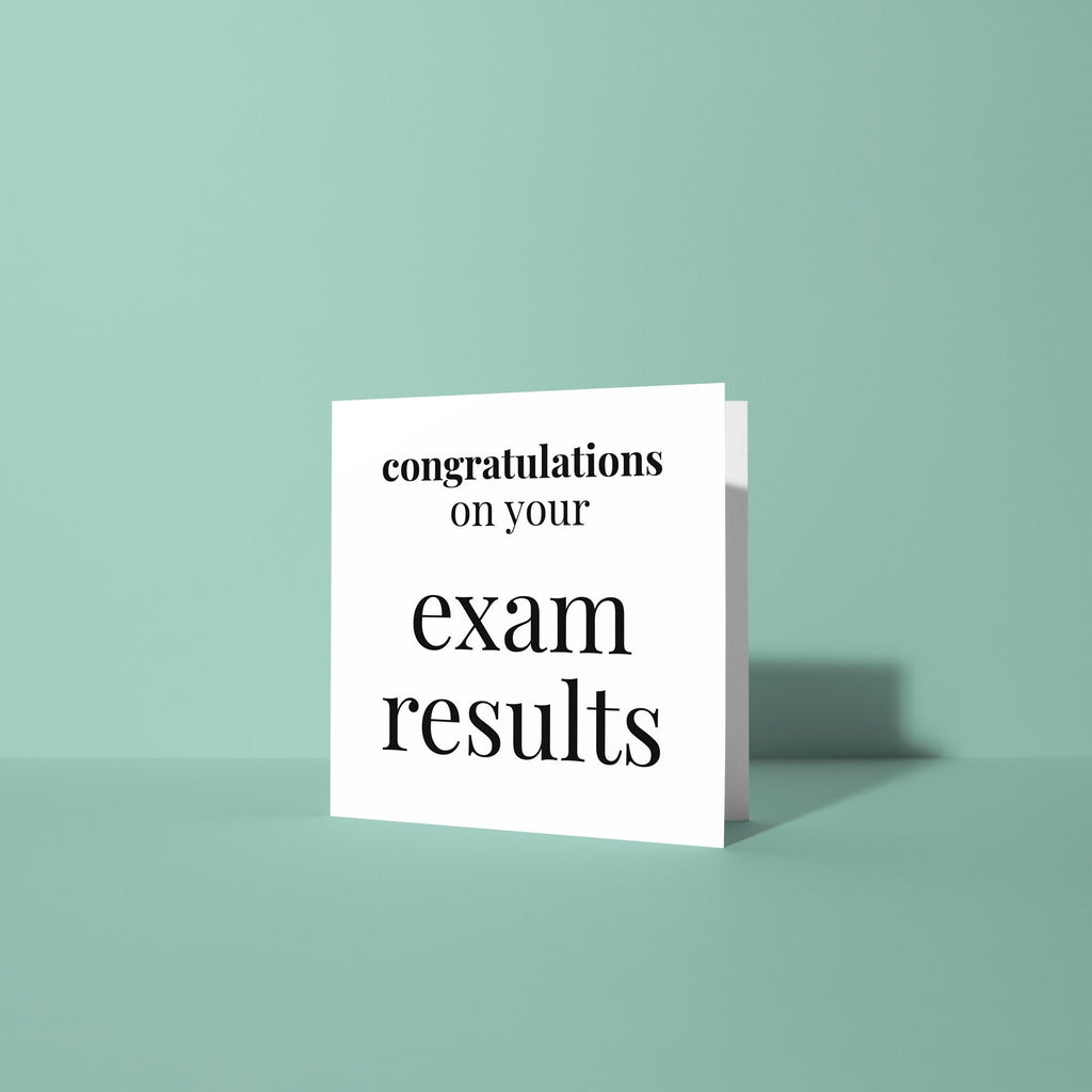 Congratulations on Your Exam Results - Congrats Greeting Card