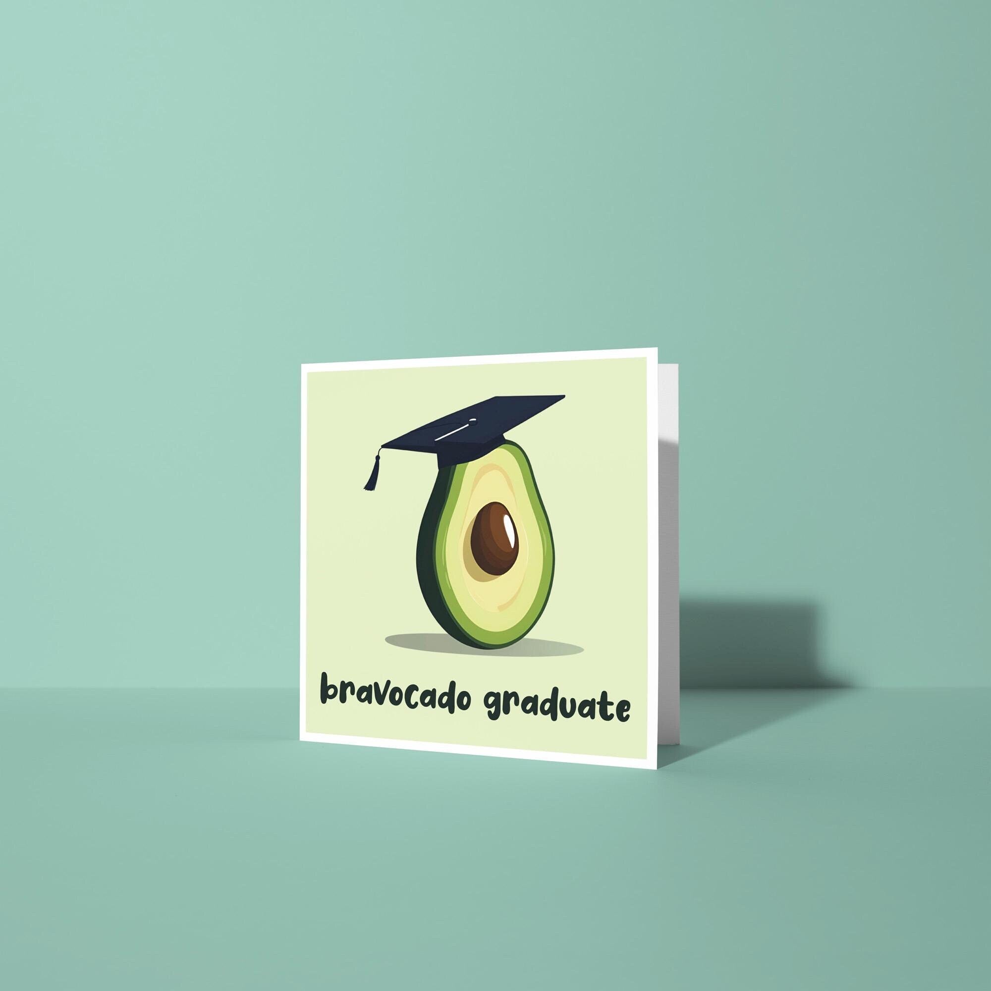 Bravocado Graduate - Graduation Congratulations Card