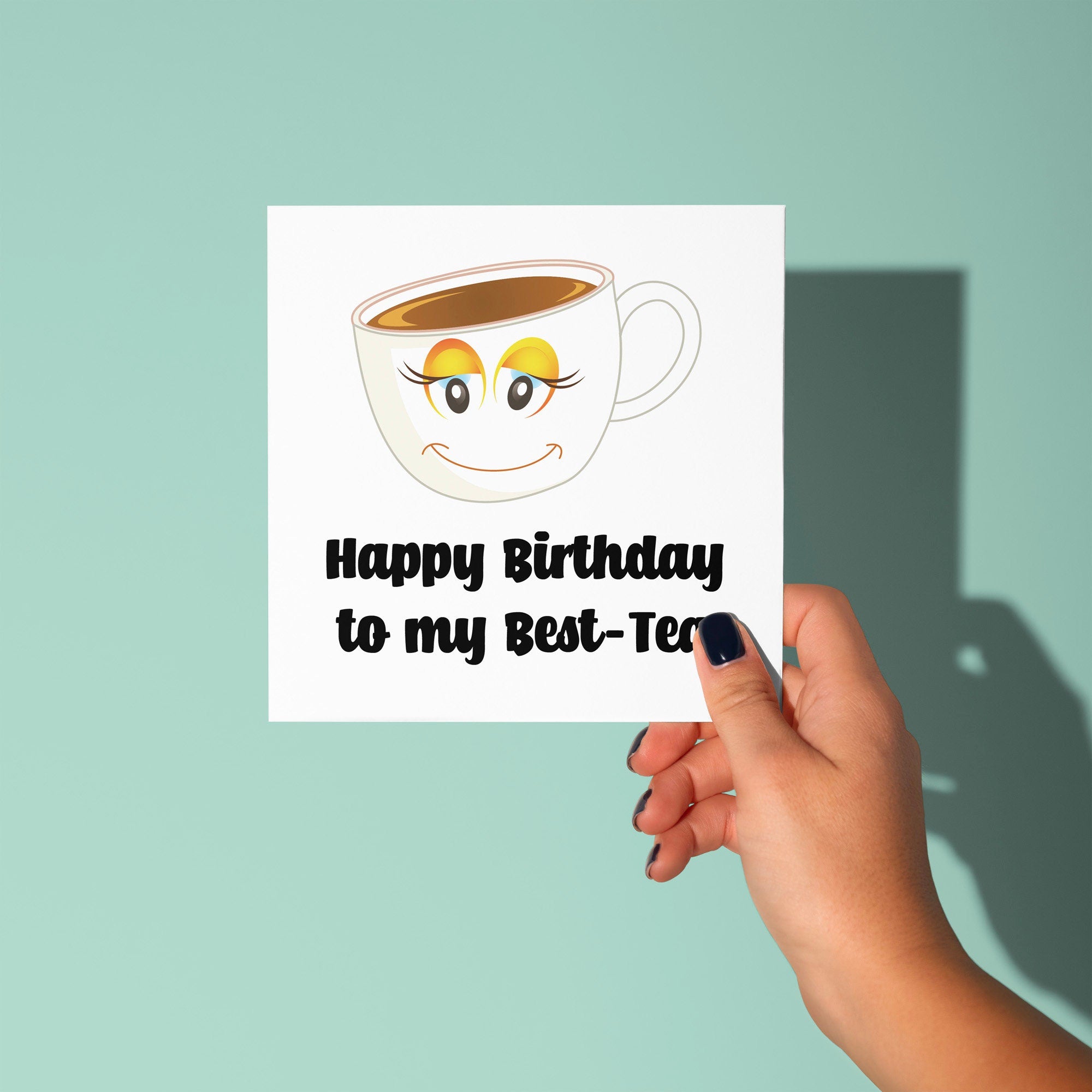 Best-tea - Birthday Card