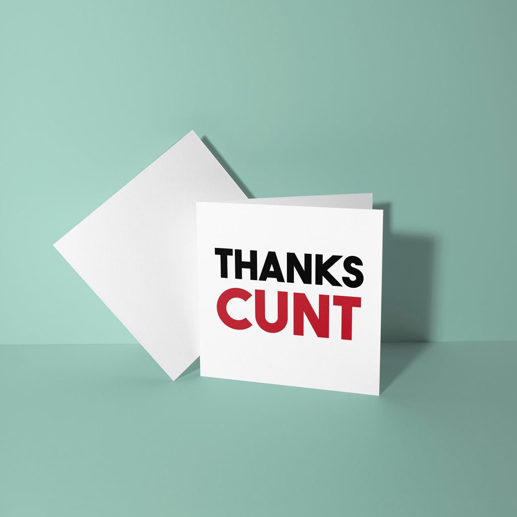 Greeting card with 'THANKS CUNT' text on a light green background