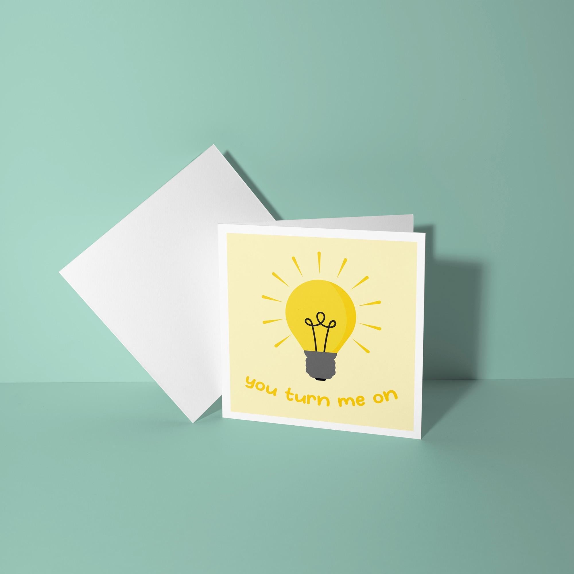 You Turn Me On - Anniversary & Valentine's Day Card