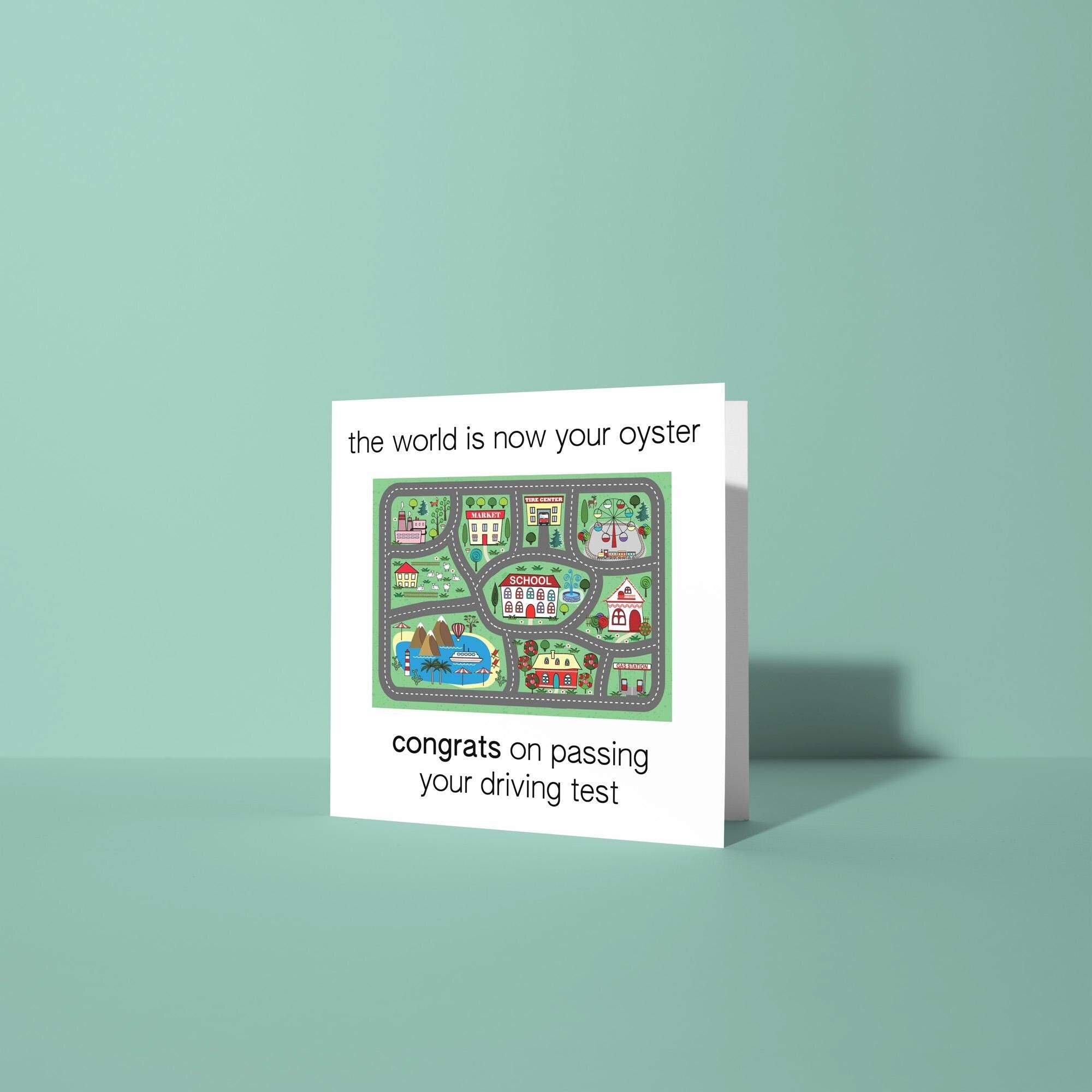 The World Is Now Your Oyster - Congratulations On Passing Your Driving Test Card
