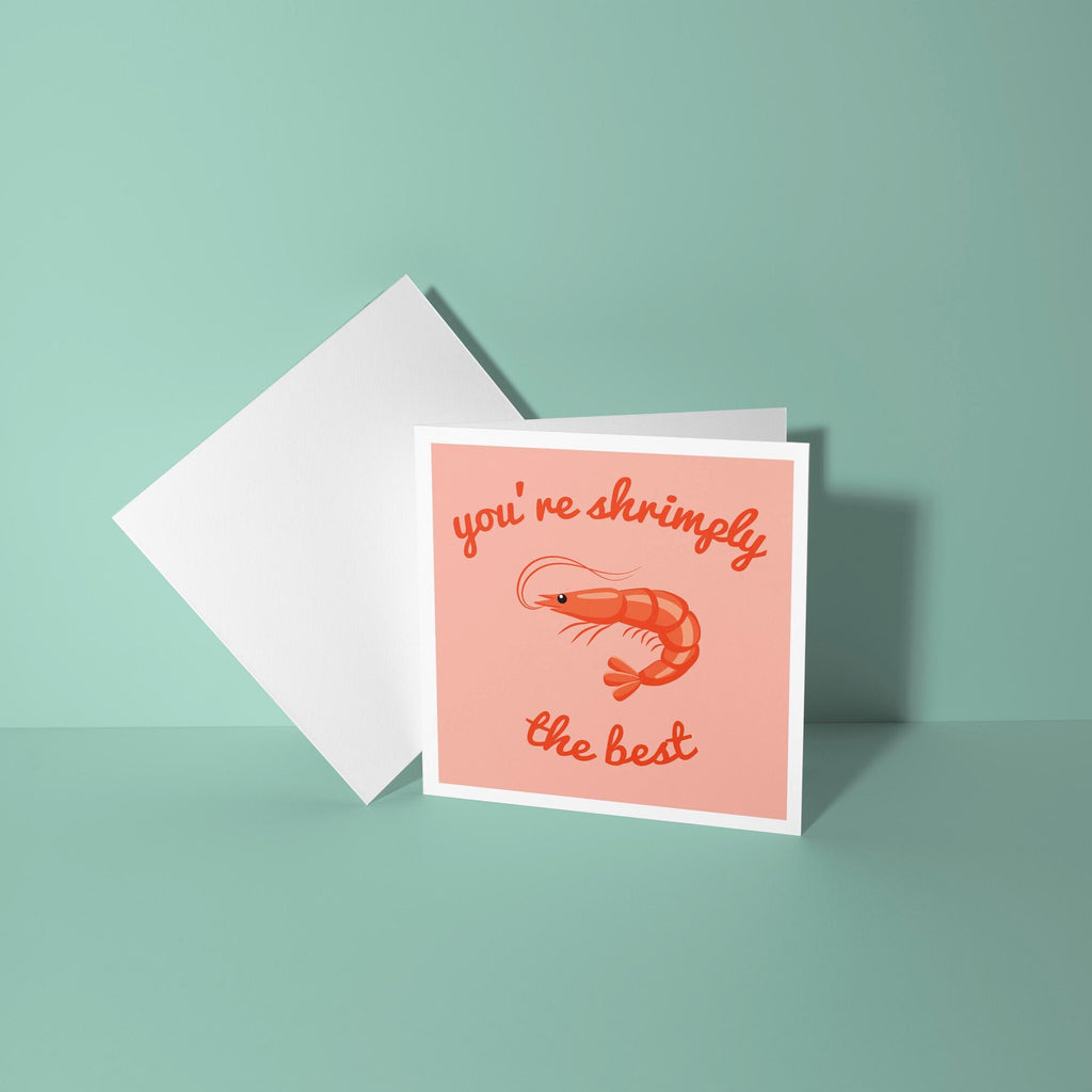 You're Shrimply The Best - Anniversary & Valentine's Day Card