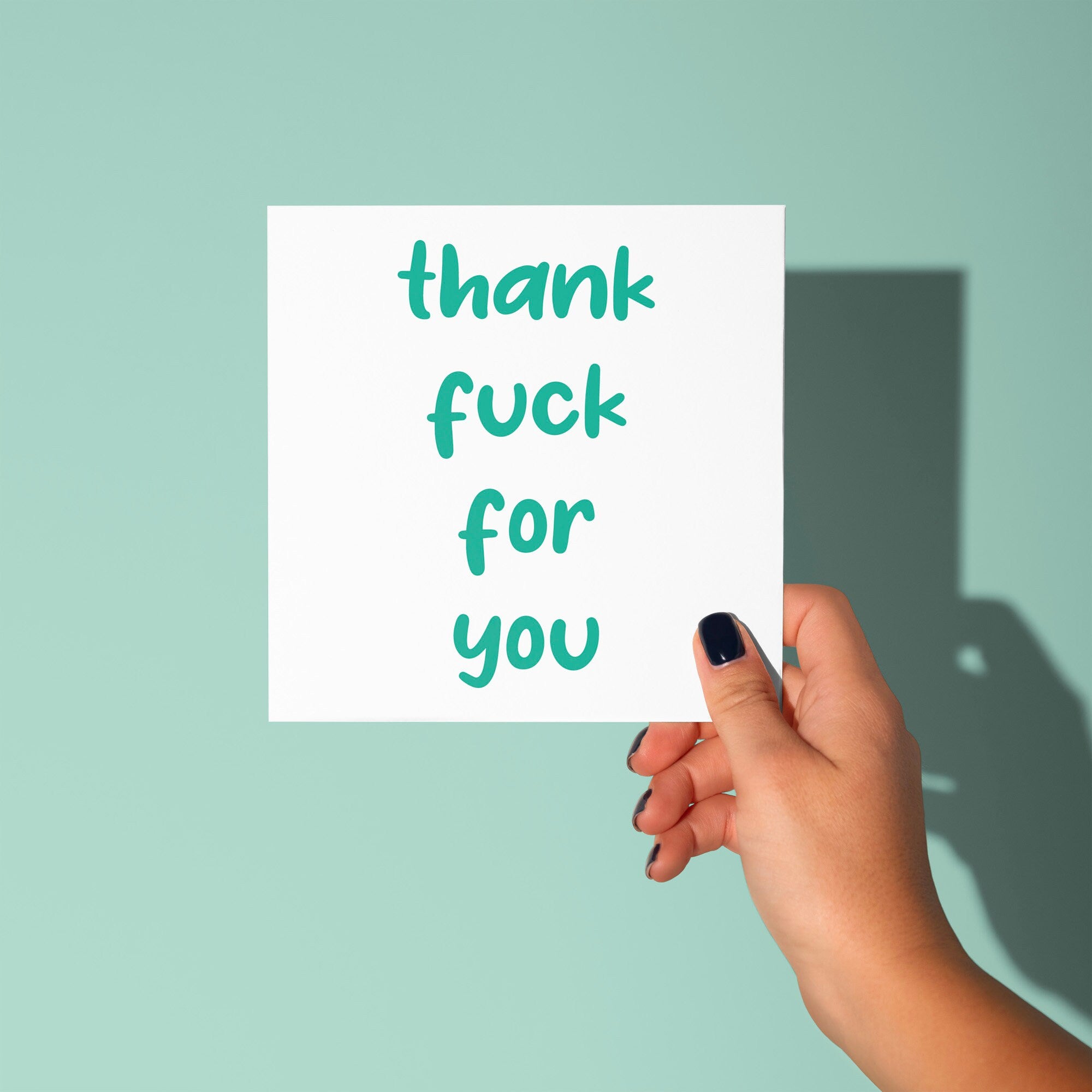 Thank Fuck For You - Thank You Card