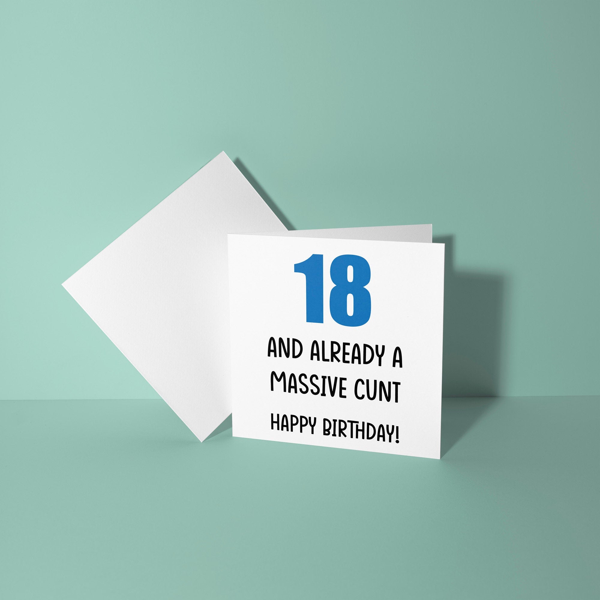 18 And Already A Cunt - 18th Birthday Card