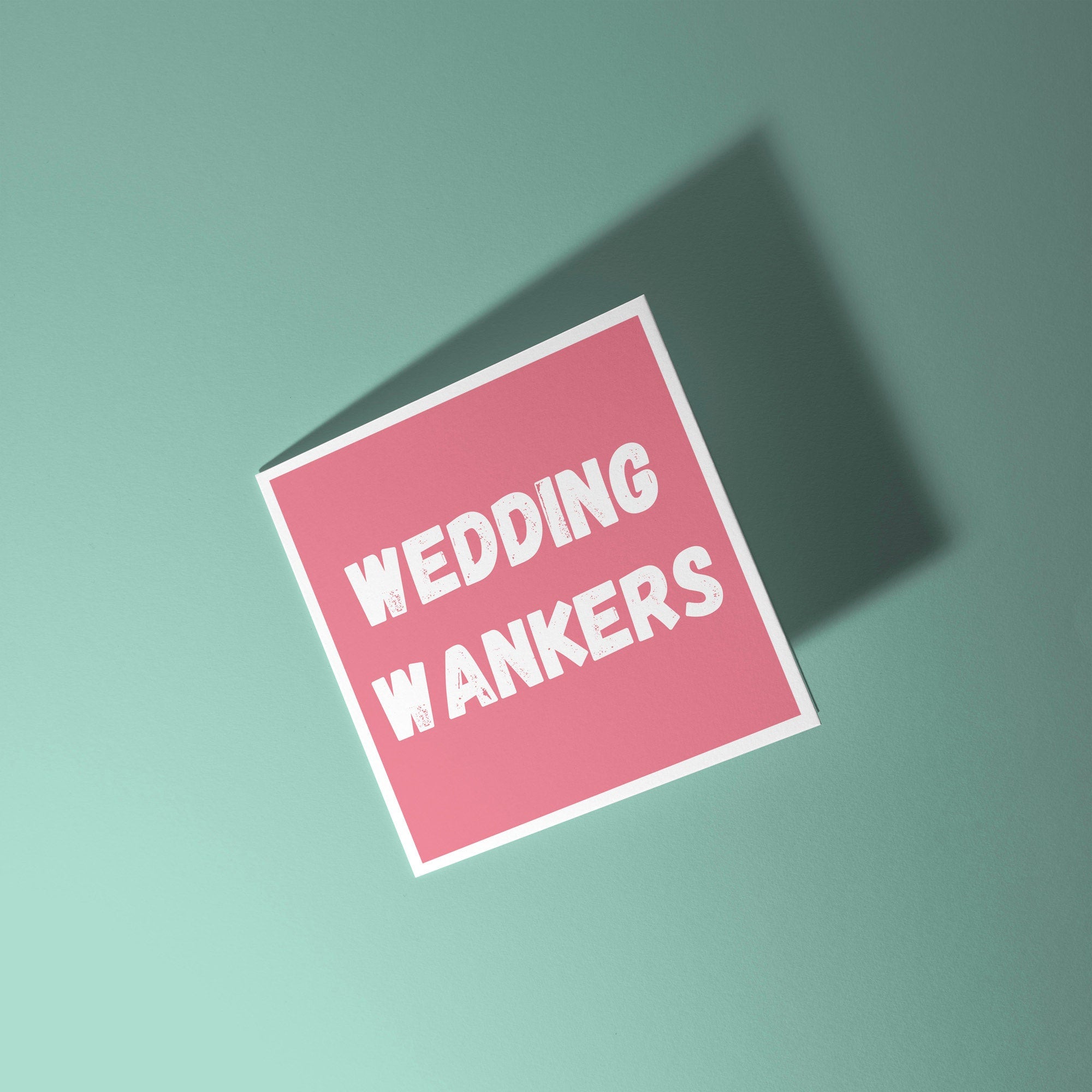 Wedding Wankers - Wedding Card
