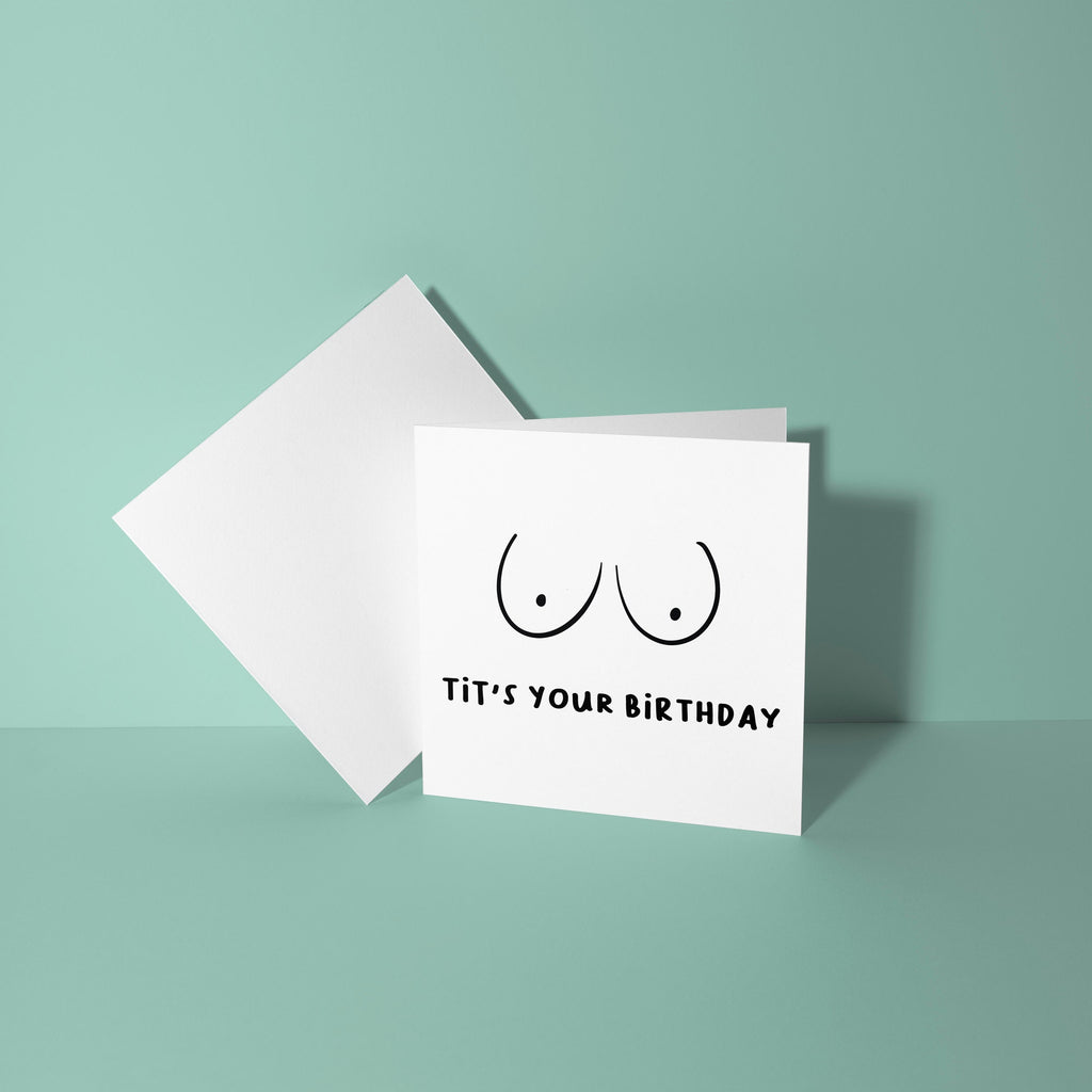 Tit's Your Birthday - Birthday Card