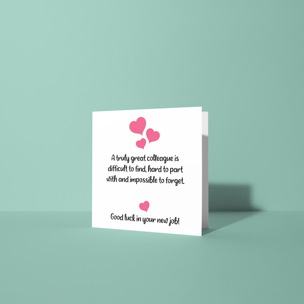 A Great Colleague Quote - Good Luck Leaving Card