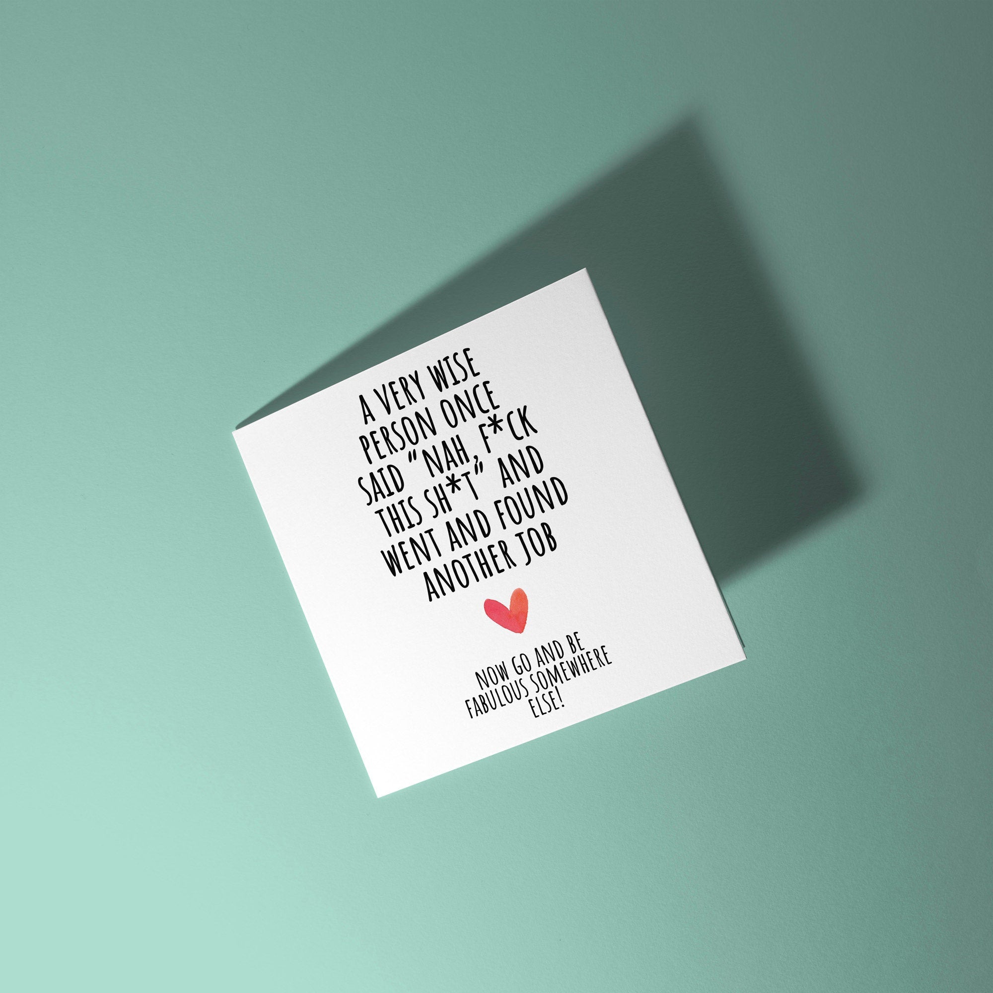 Fuck This Shit  - Good Luck Leaving Card