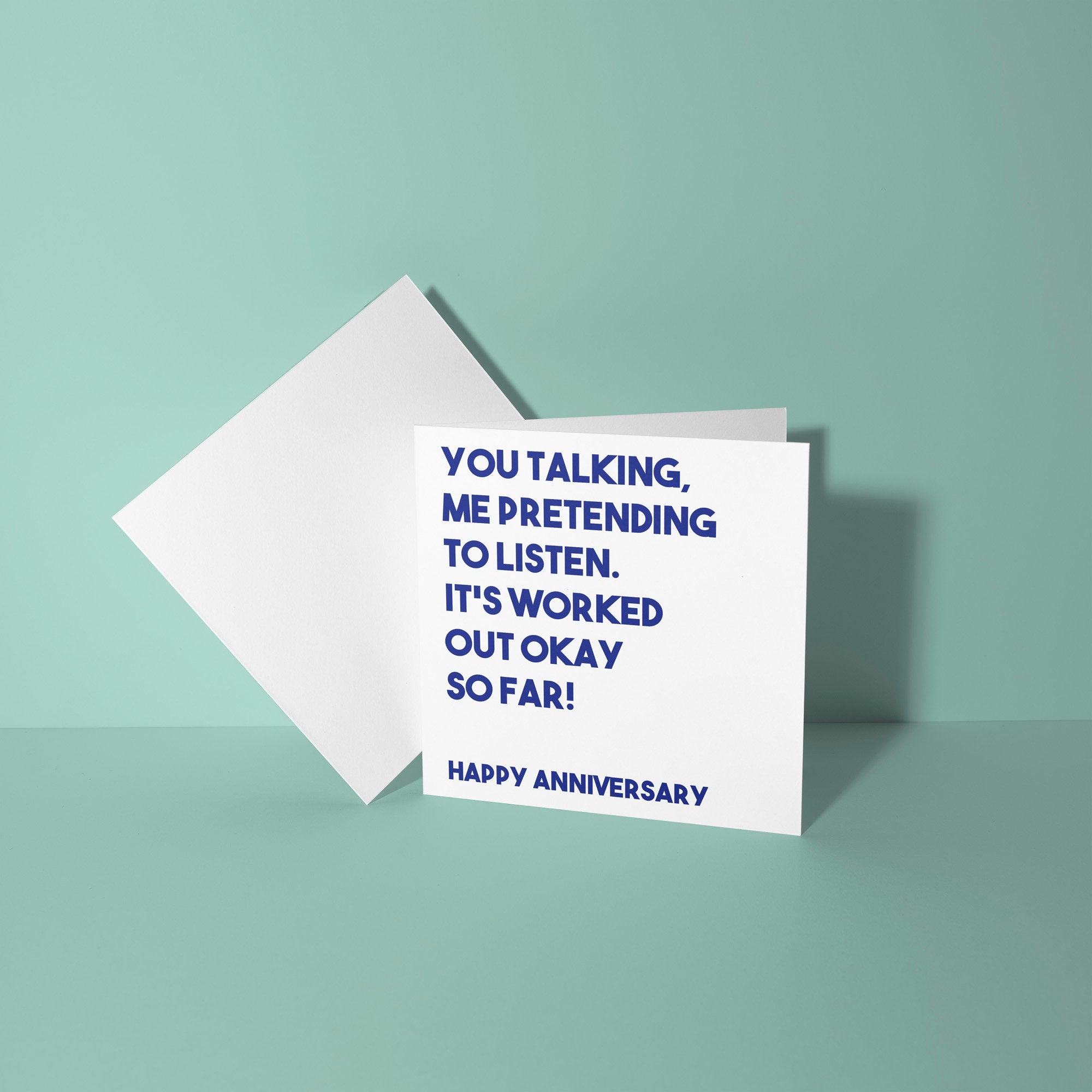 You Talking, Me Pretending To Listen Anniversary Card