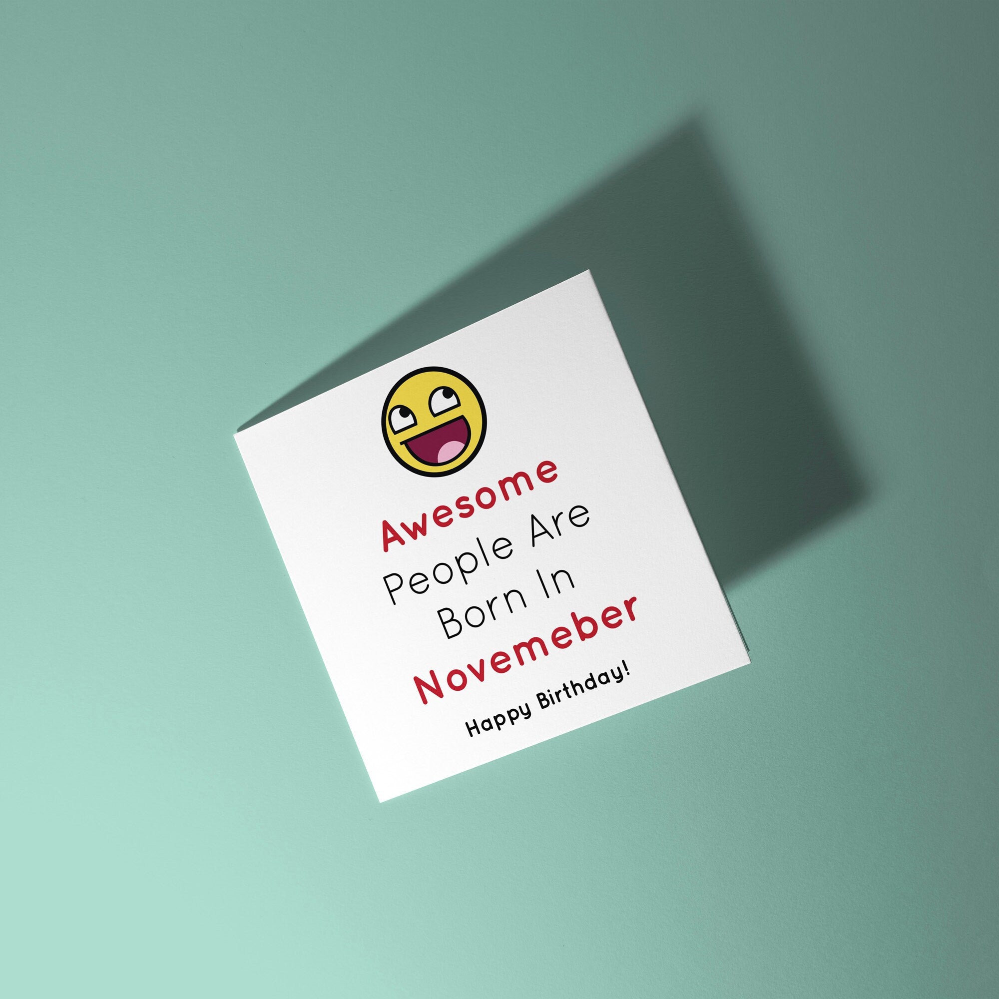 Awesome People Are Born In - Birthday Card