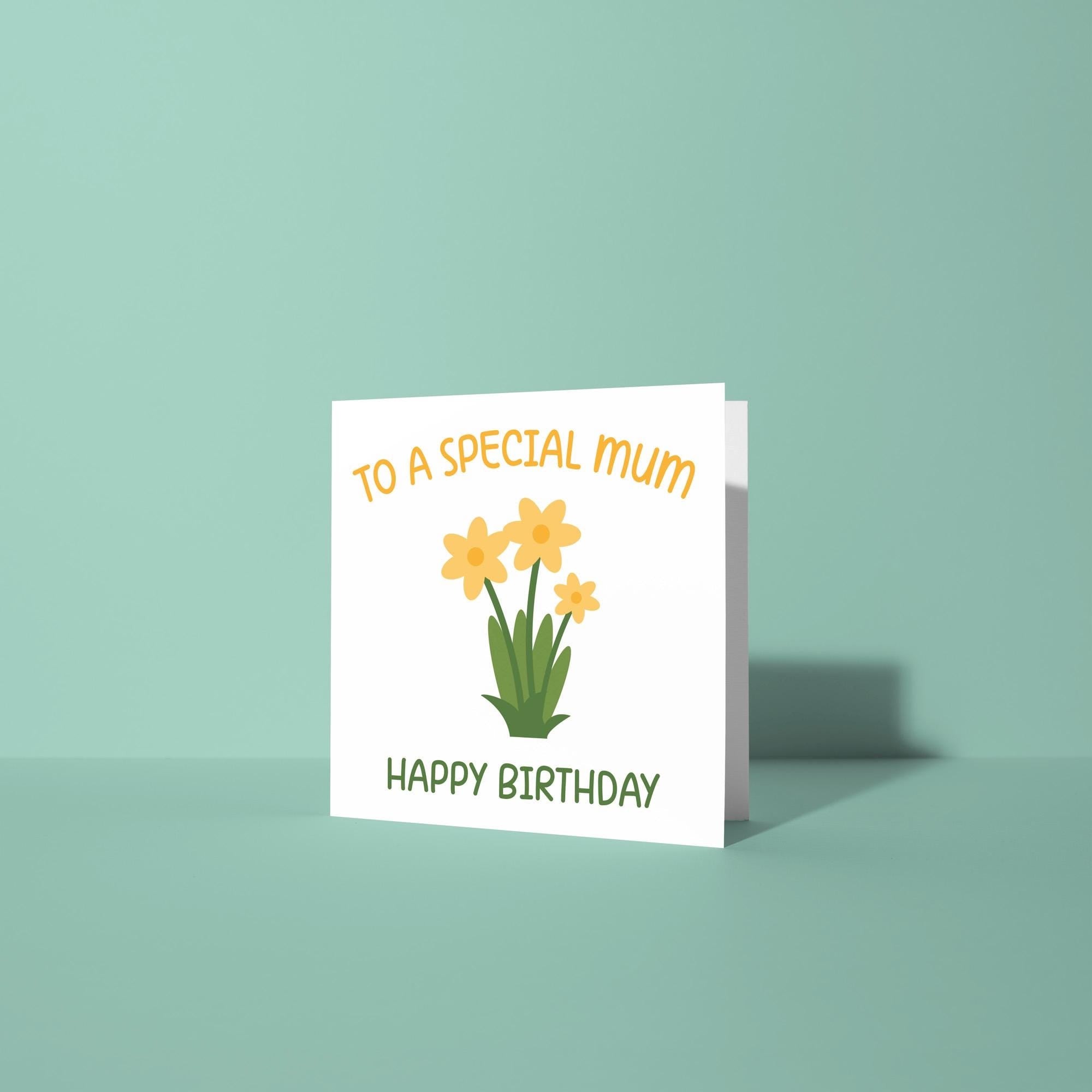 To A Special Mum, Happy Birthday - Birthday Card for Mum