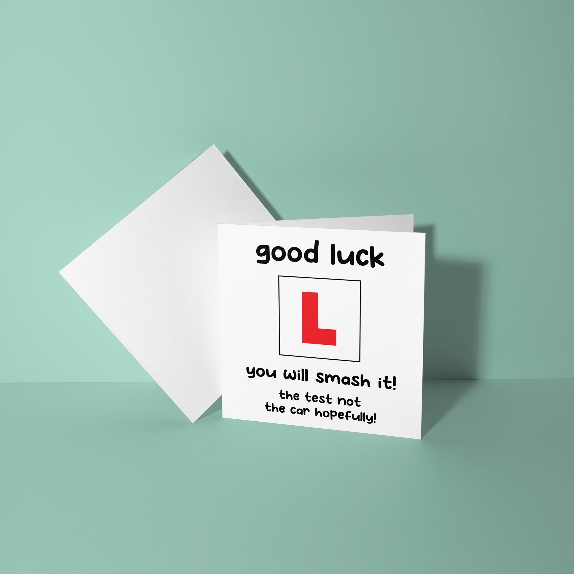 You'll Smash It, Test Not The Car - Good Luck On Your Driving Test Card