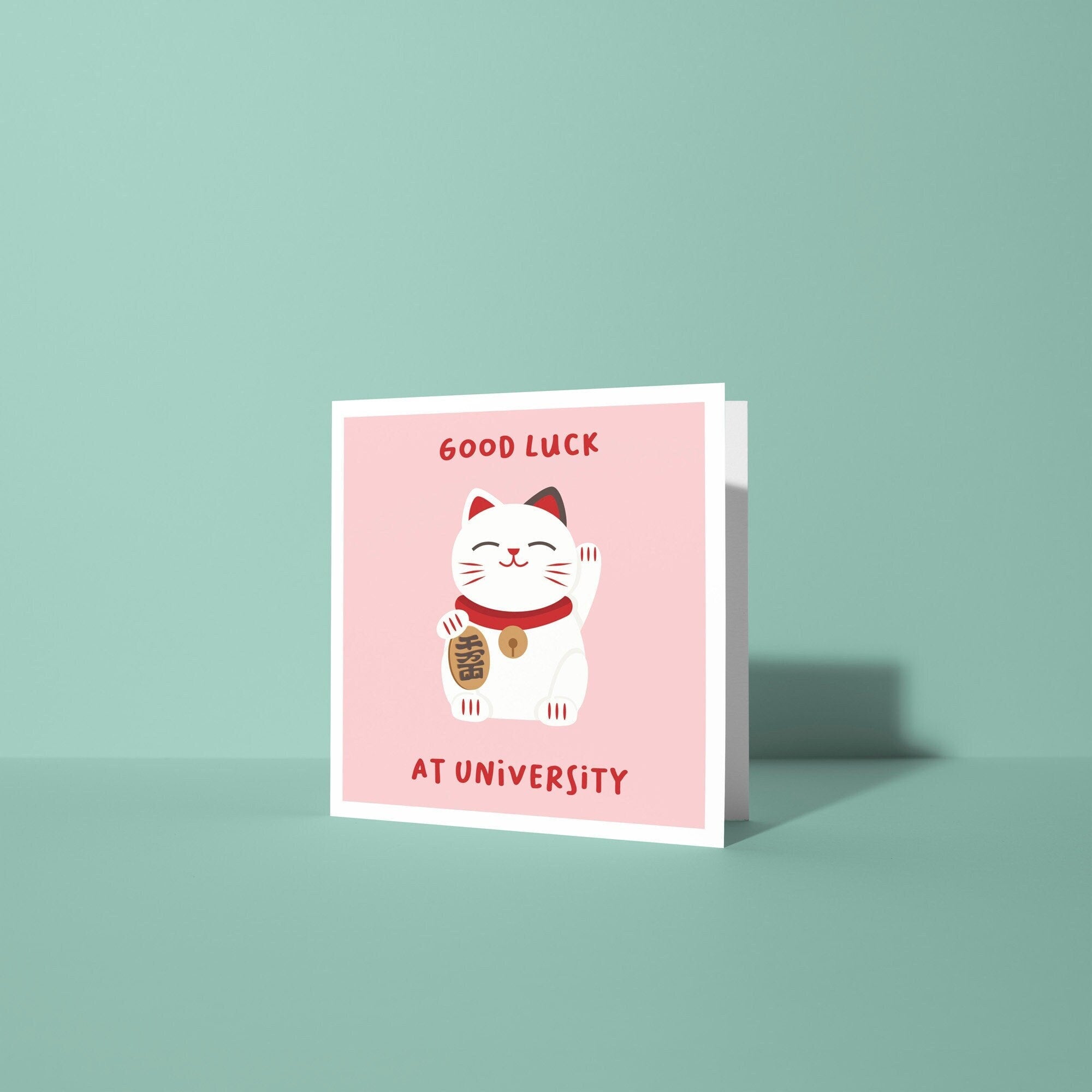 Lucky Fortune Cat - Good Luck At University Card