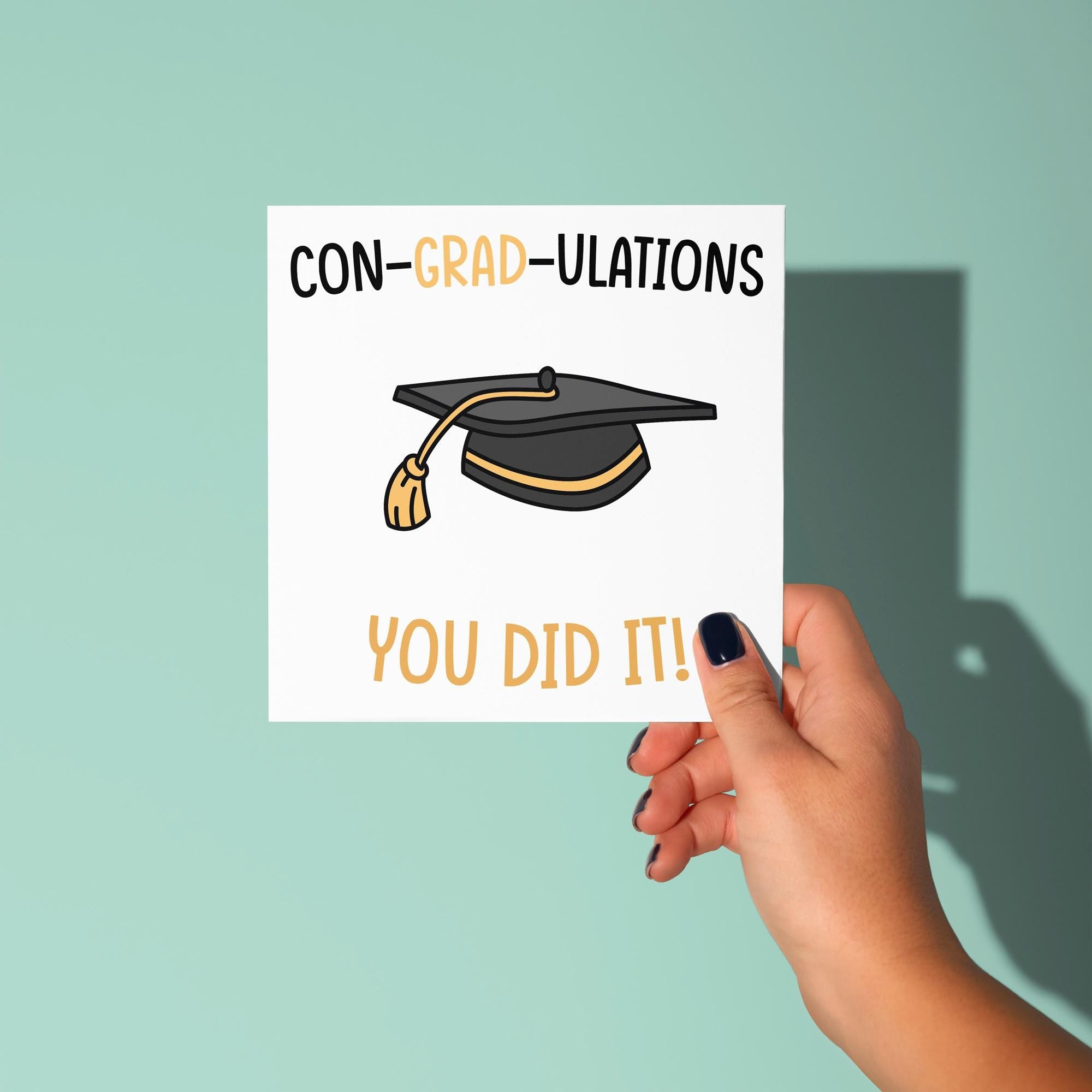 Con-Grad-Ulations - Graduation Congratulations Card