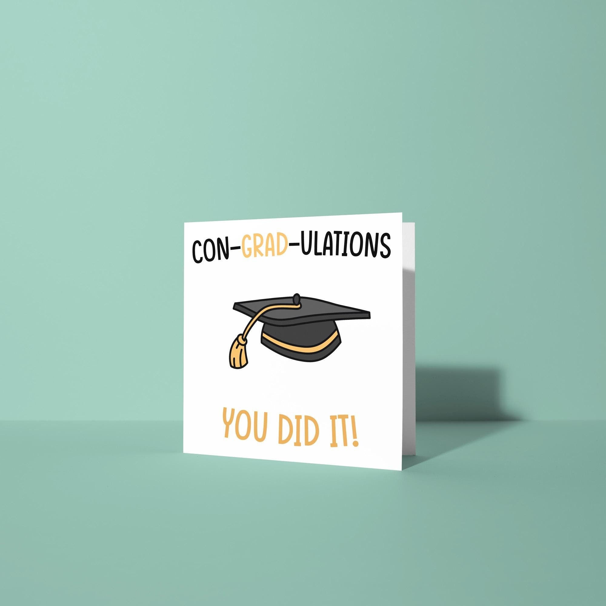Con-Grad-Ulations - Graduation Congratulations Card
