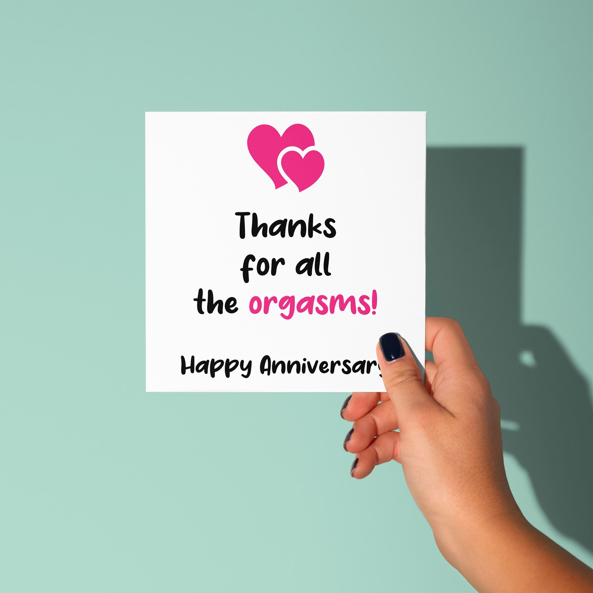 Thanks For All The Orgasms - Anniversary & Valentine's Day Card