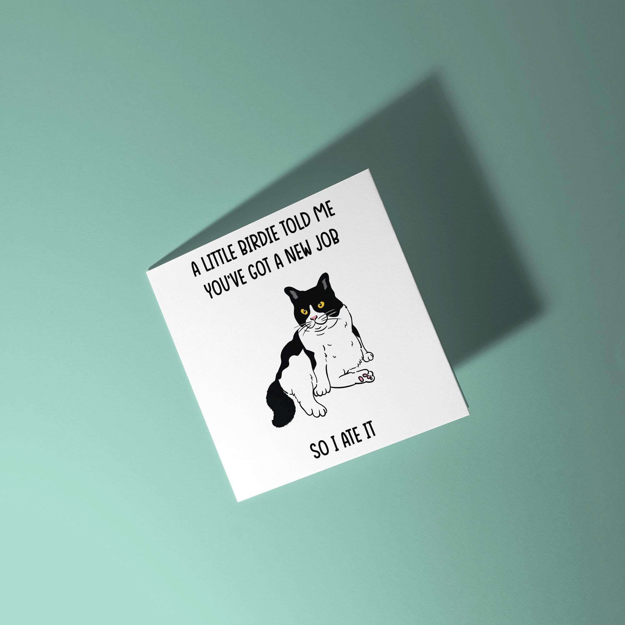 Little Birdie Told Me You Have A New Job - Good Luck In New Job Card