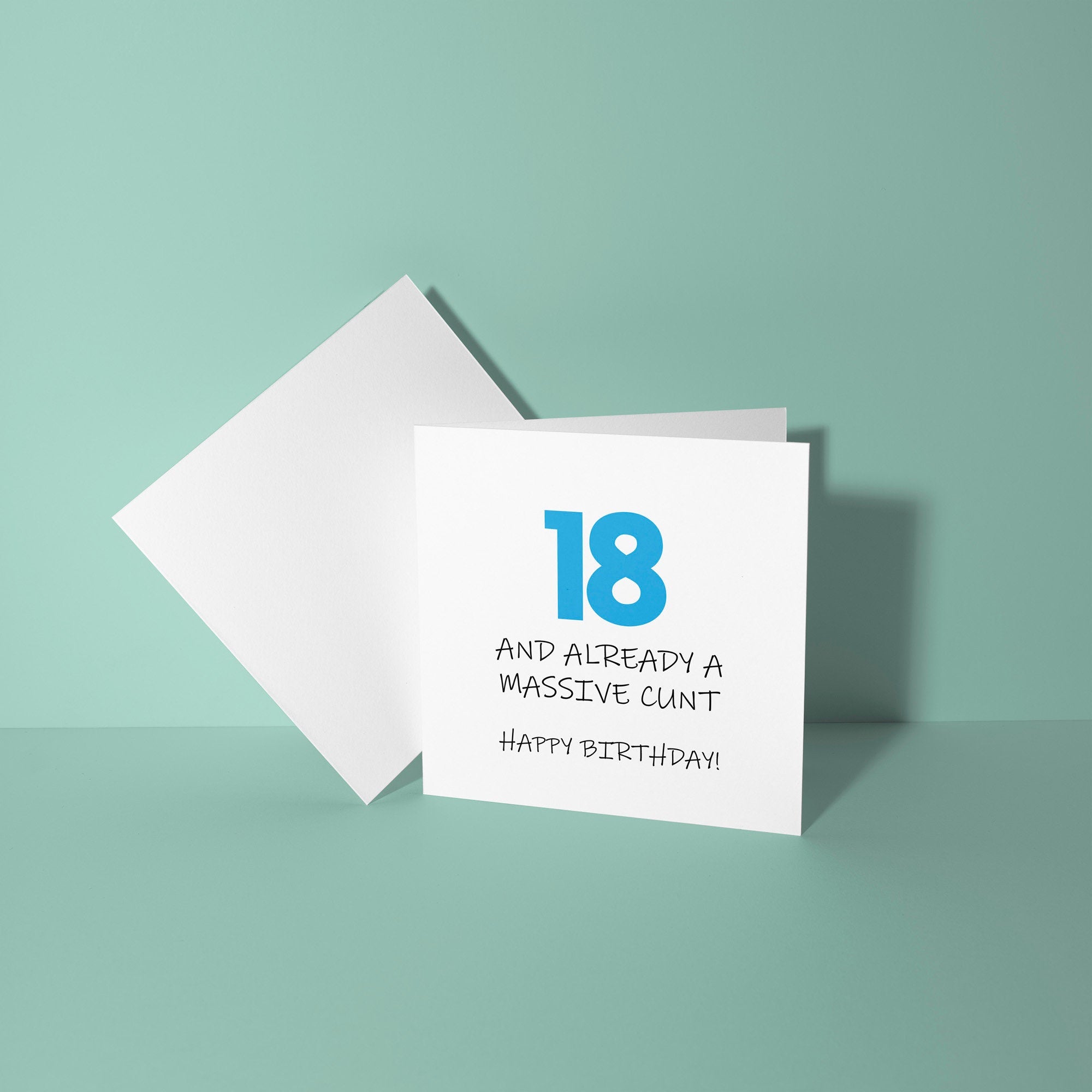 18 and Already A Cunt - 18th Birthday Card