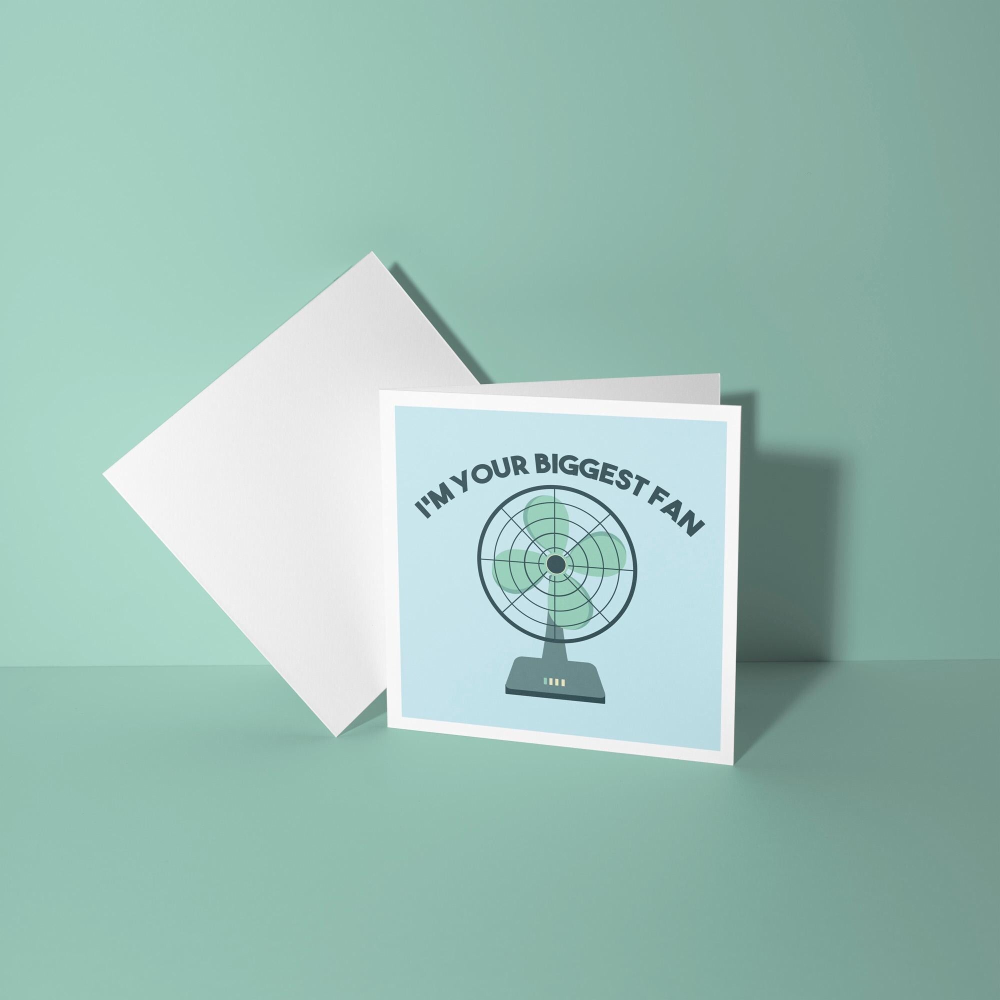 I'm Your Biggest Fan - Anniversary & Valentine's Day Card