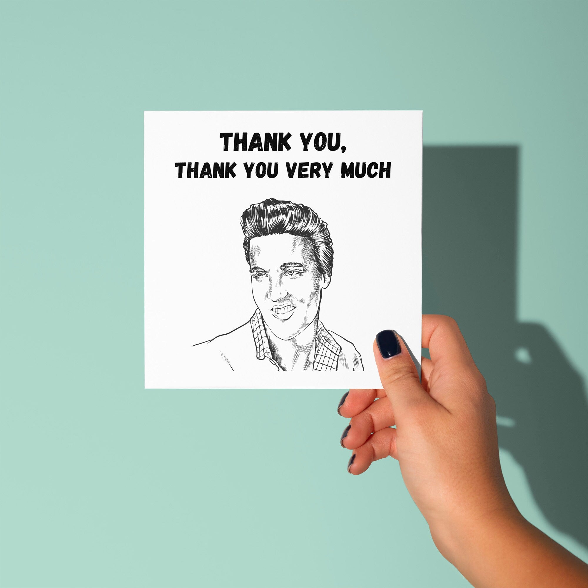 Thank You Very Much Elvis Presley - Thank You Card