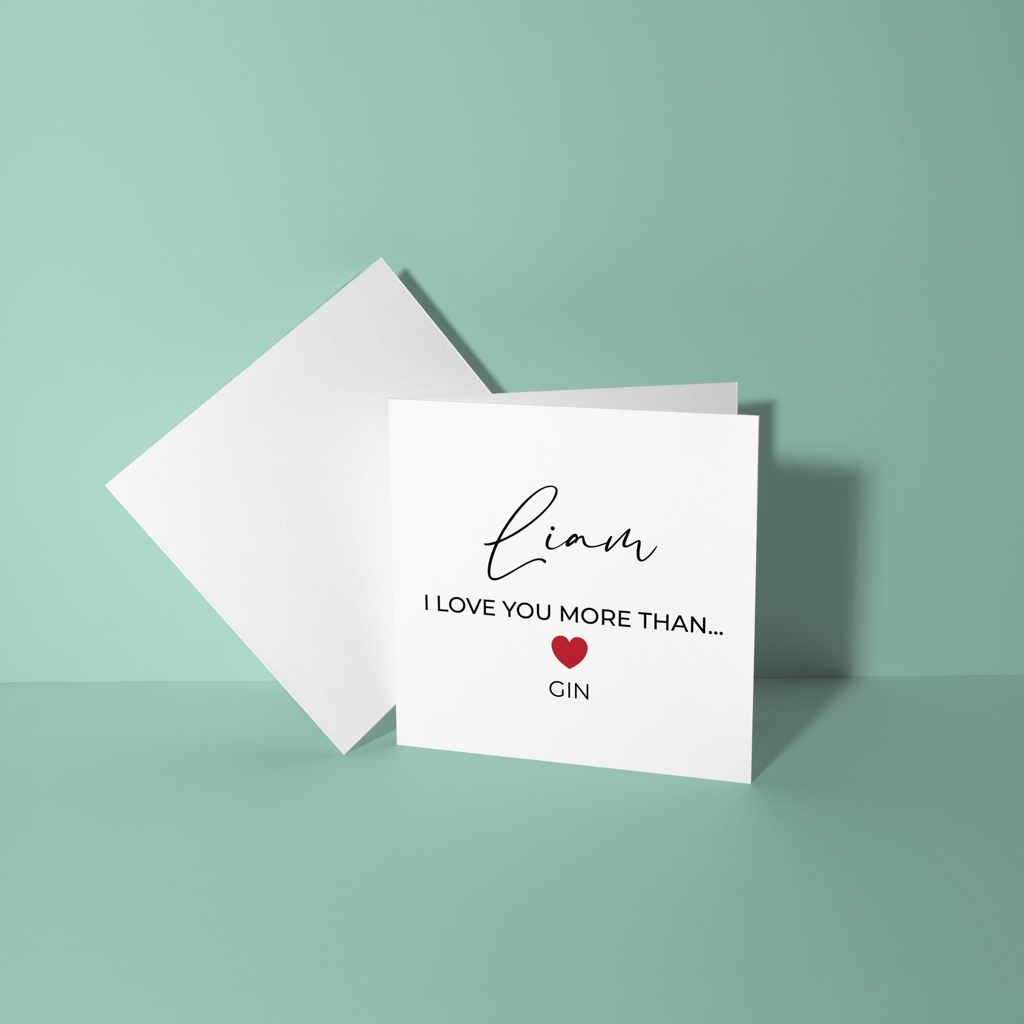 Personalised Love You More Than - Anniversary & Valentine's Day Card