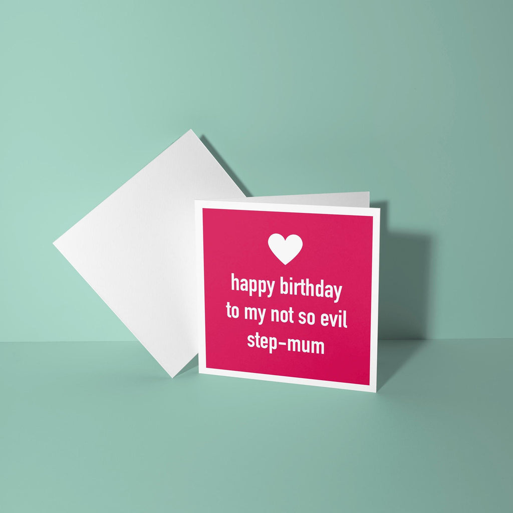 Not So Evil Step Mum - Birthday Card for Step Mum