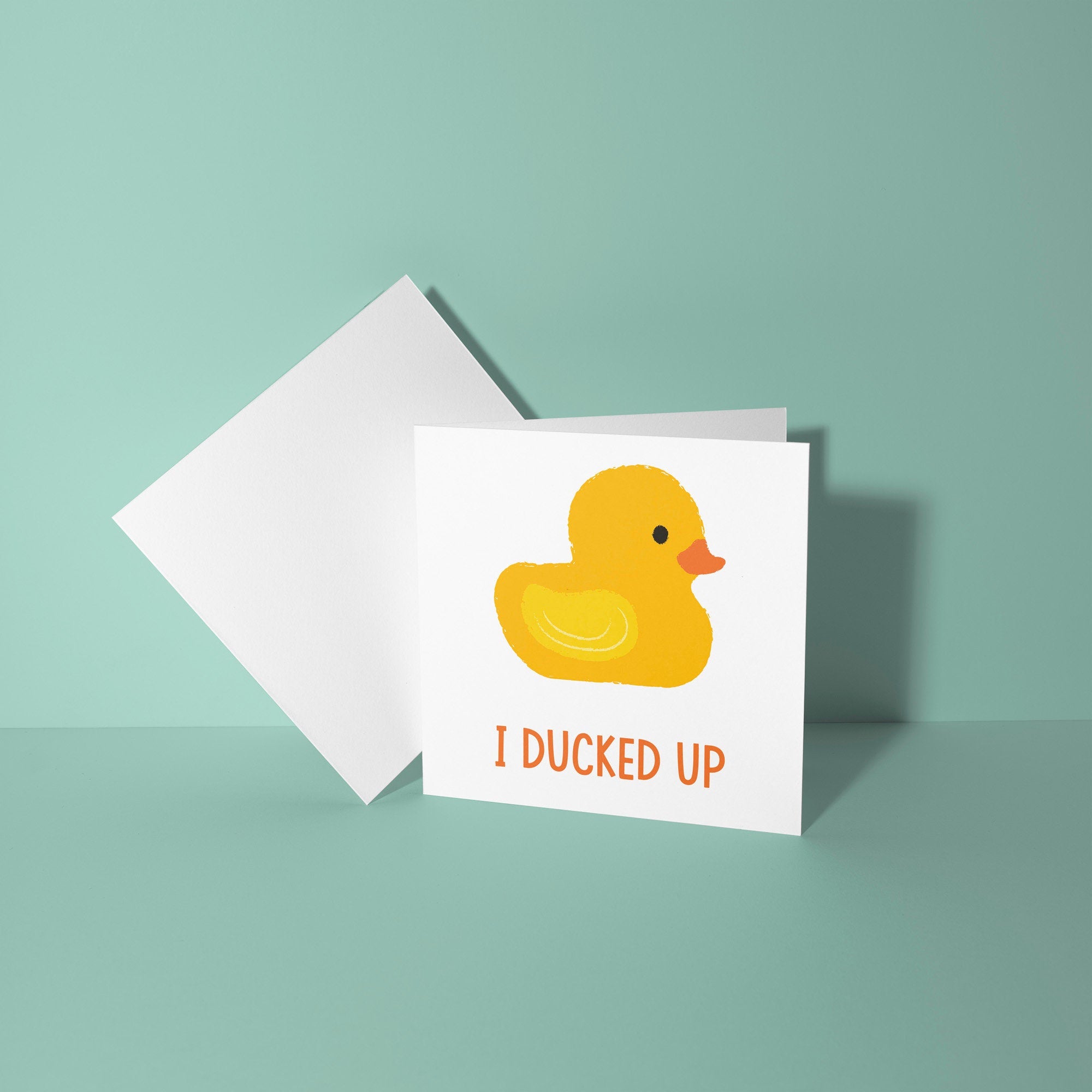 I Ducked Up Sorry Card | Sorry Card