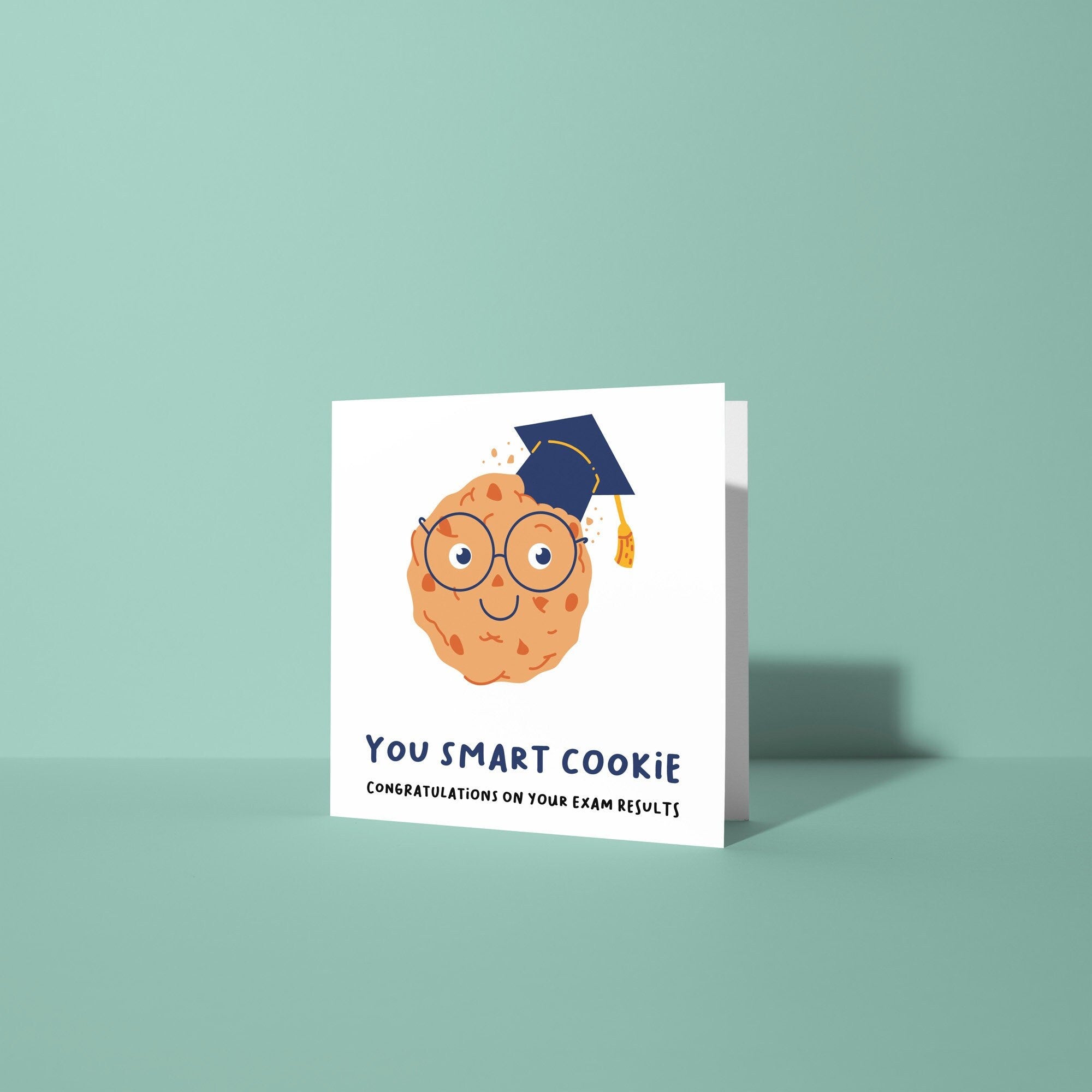 You Smart Cookie - Congratulations on Exam Results Card