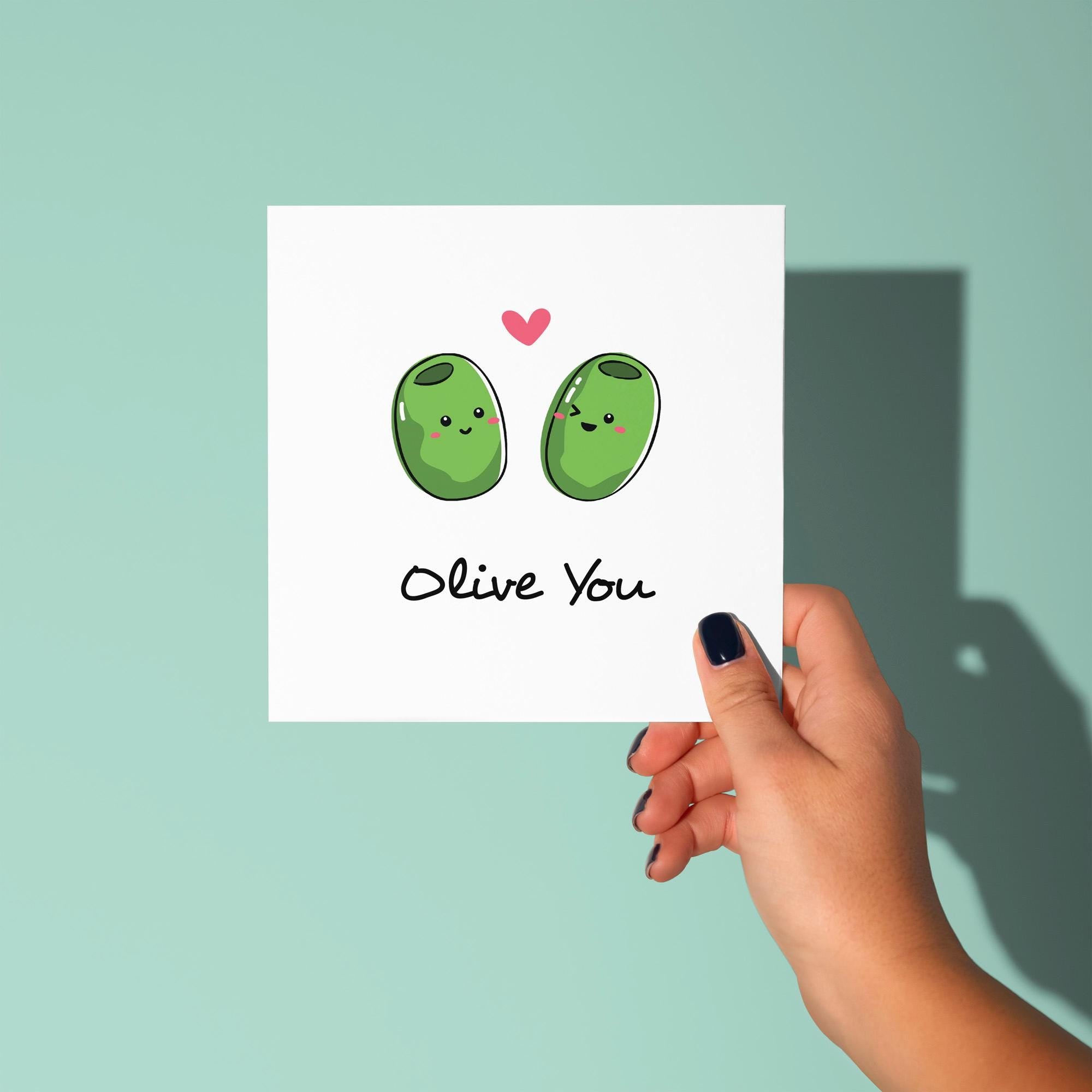Olive You - Anniversary & Valentine's Day Card