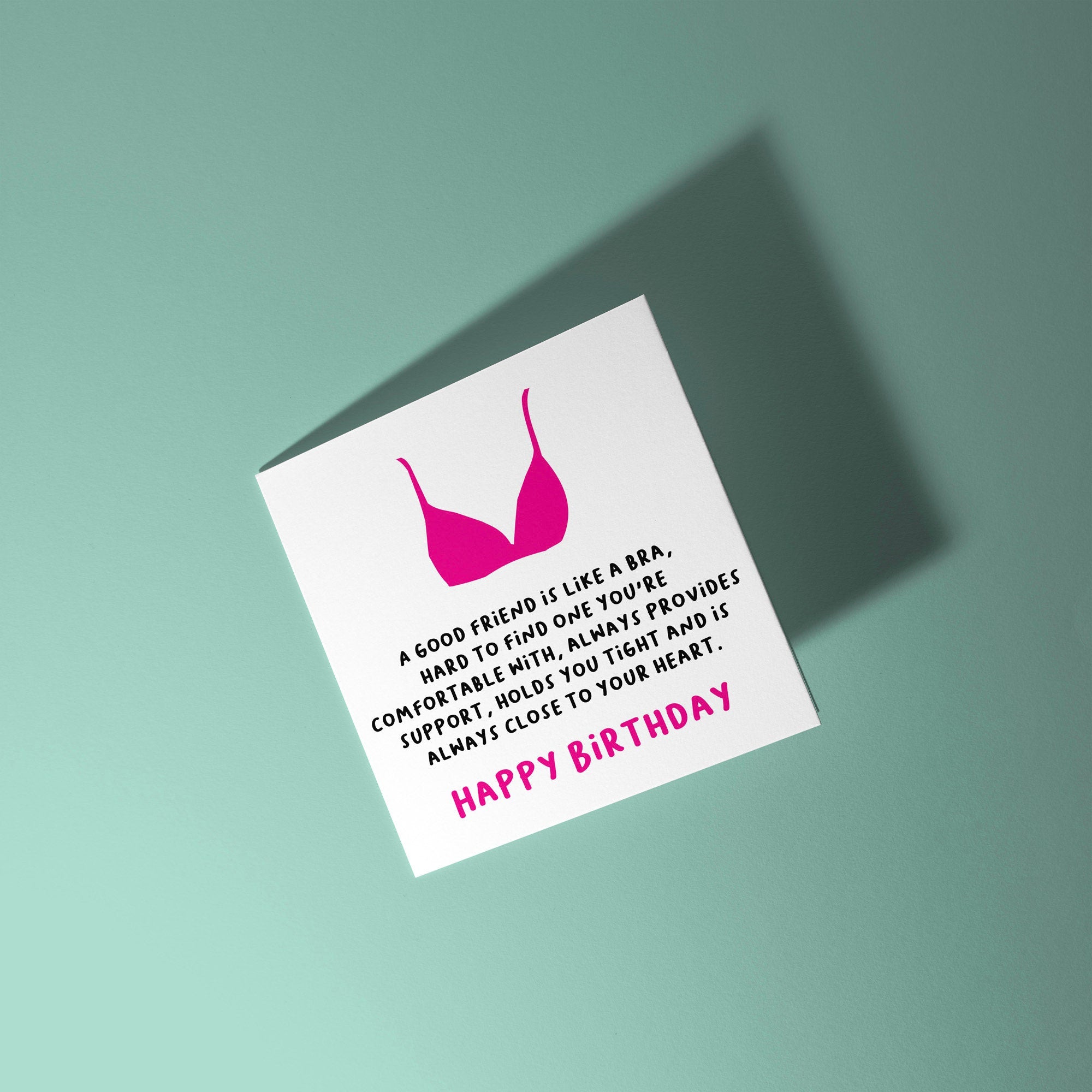 Best Friends are Like a Bra - Birthday Card for Friend