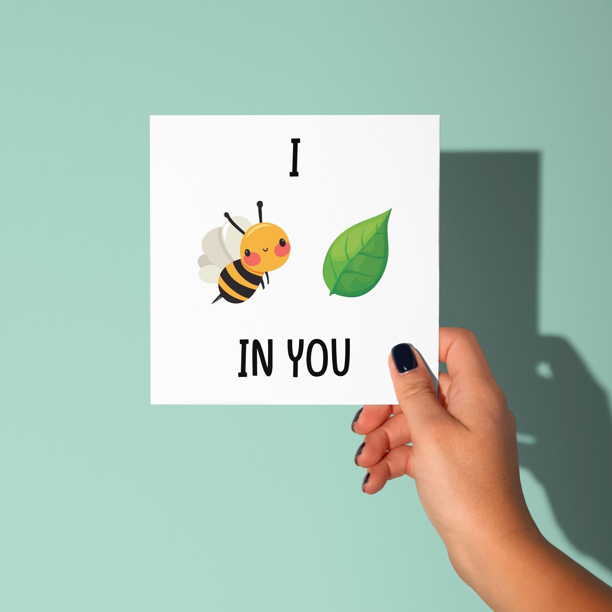 I Bee Leaf In You - Good Luck Card