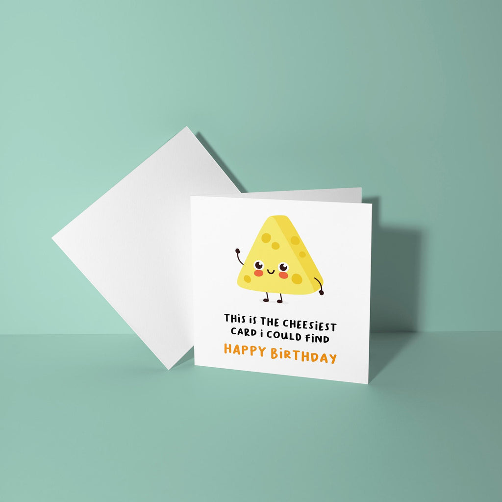 Cheesiest Card I Could Find Birthday Card