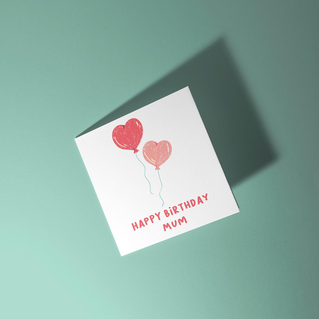 Happy Birthday Mum - Birthday Card for Mum