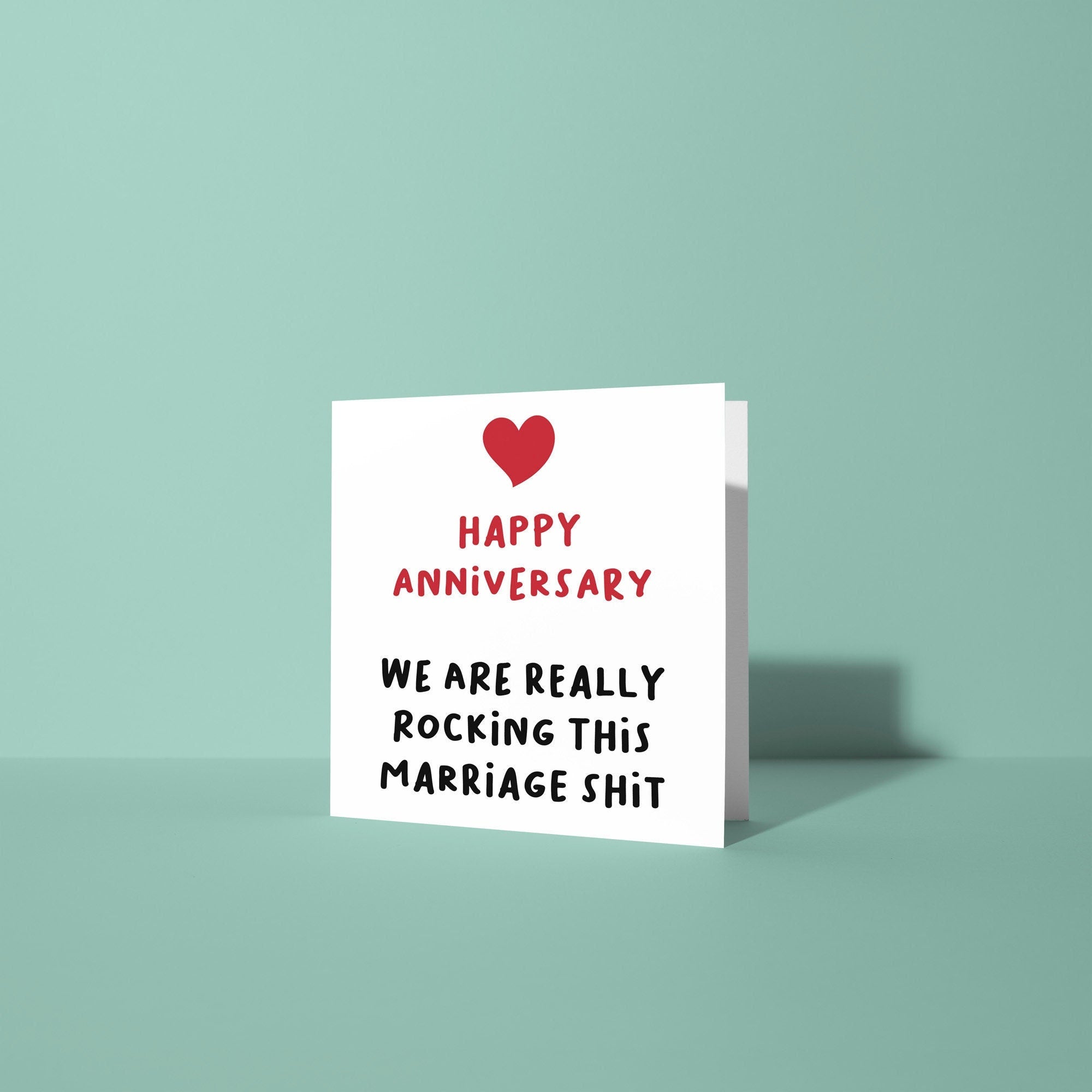 Rocking This Marriage Shit - Anniversary Card